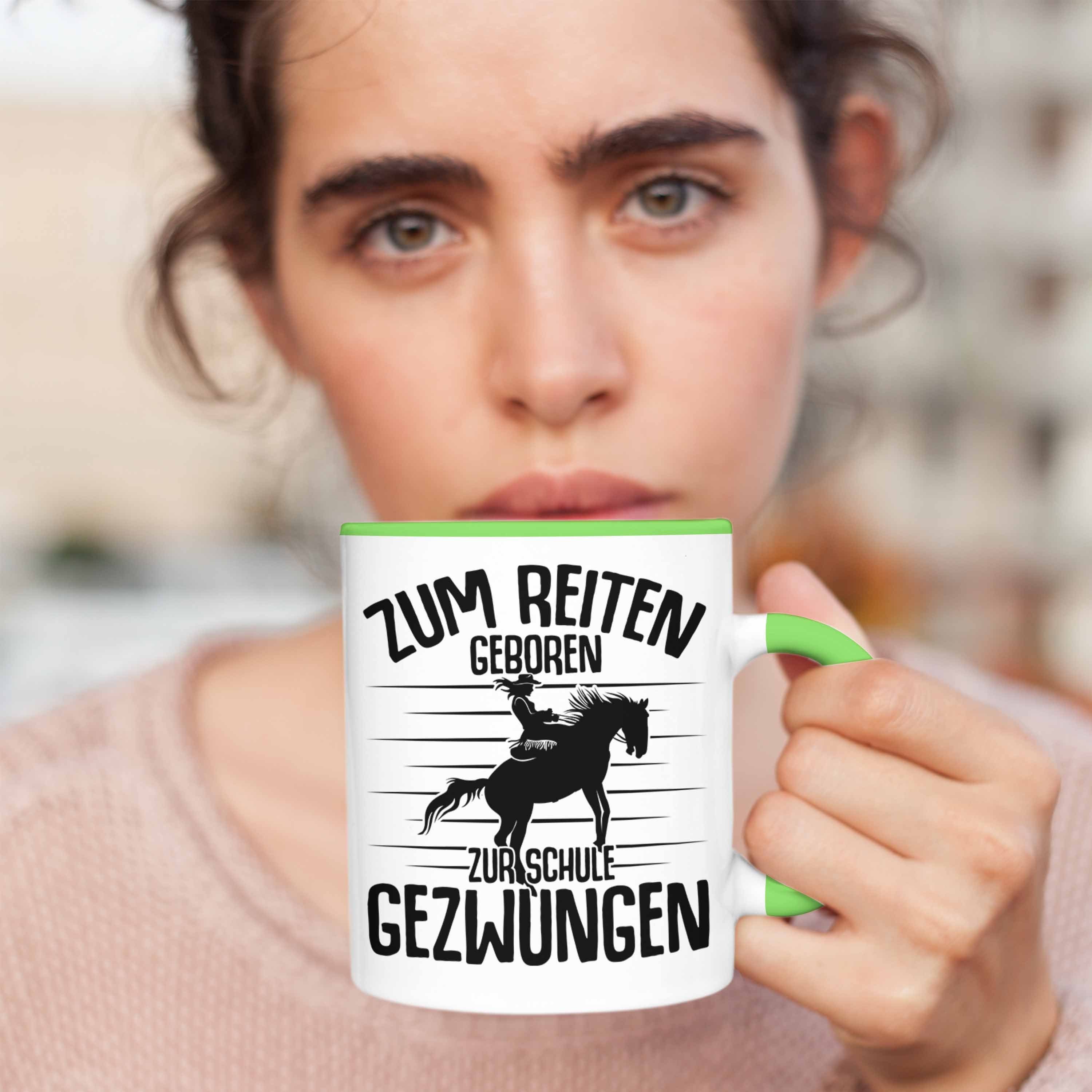 Pferde Reiterin Trendation - Grün Geschenkidee Geschenk Lustige Reiten Tasse Sprüche Geboren Zum Reiter Tasse Mädchen Trendation