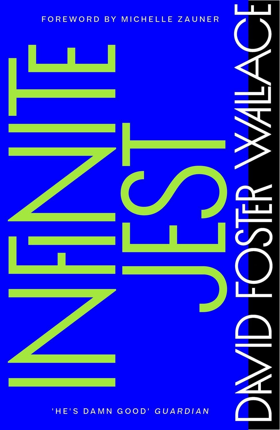 Infinite Jest / David Foster Wallace