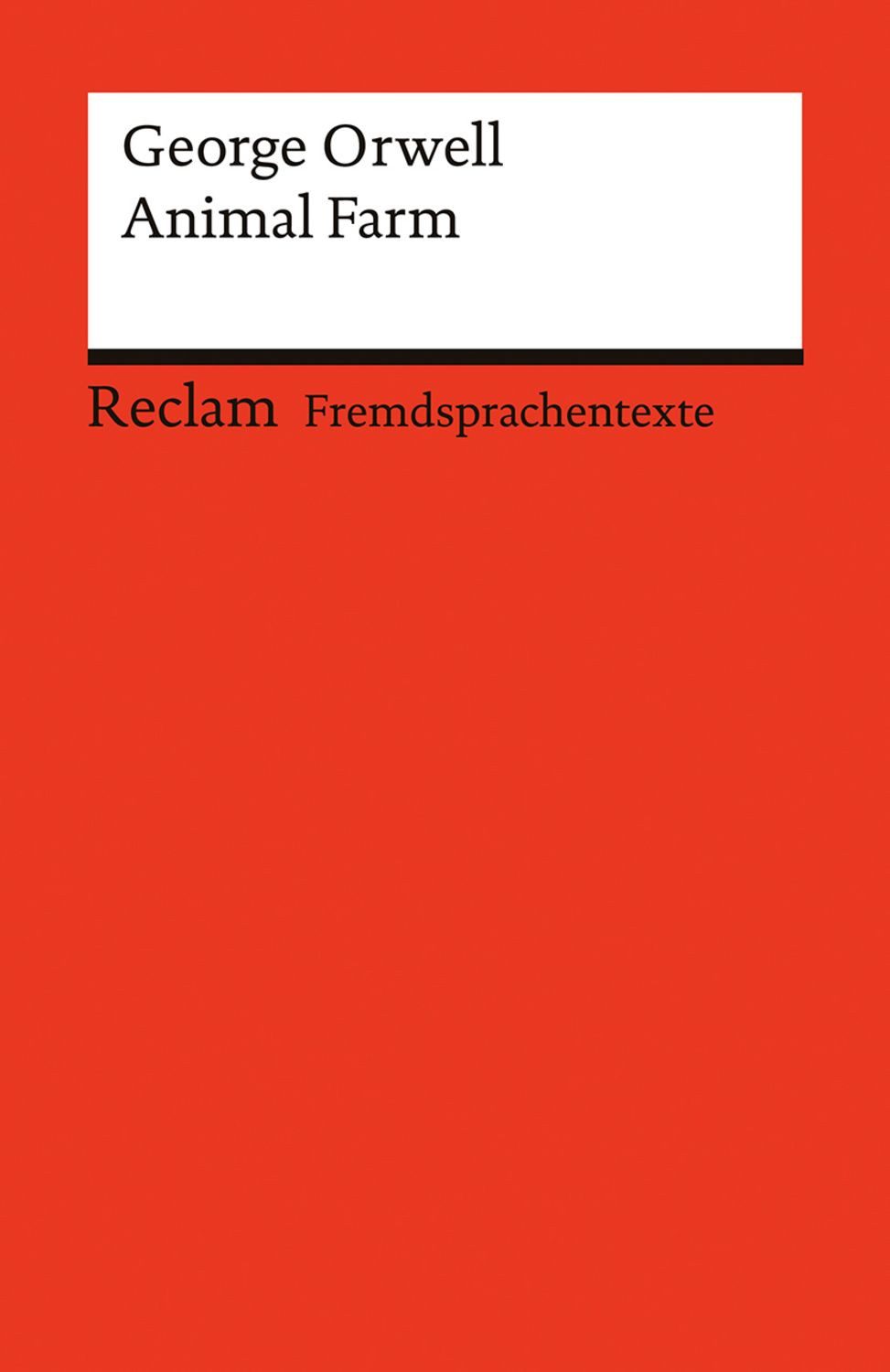 Animal Farm / George Orwell