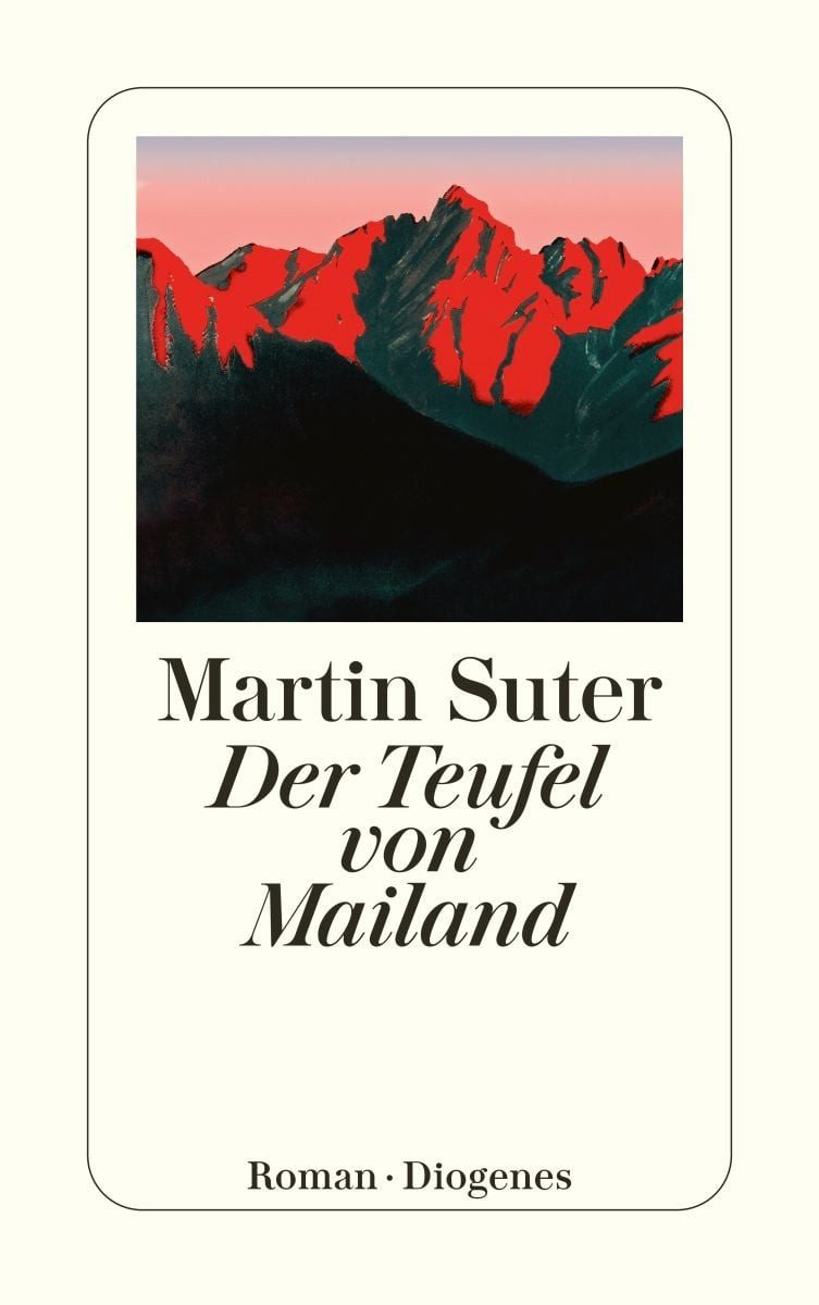 Der Teufel von Mailand / Martin Suter, Roman. Ausgezeichnet mit dem Friedrich-Glauser-Preis 2007