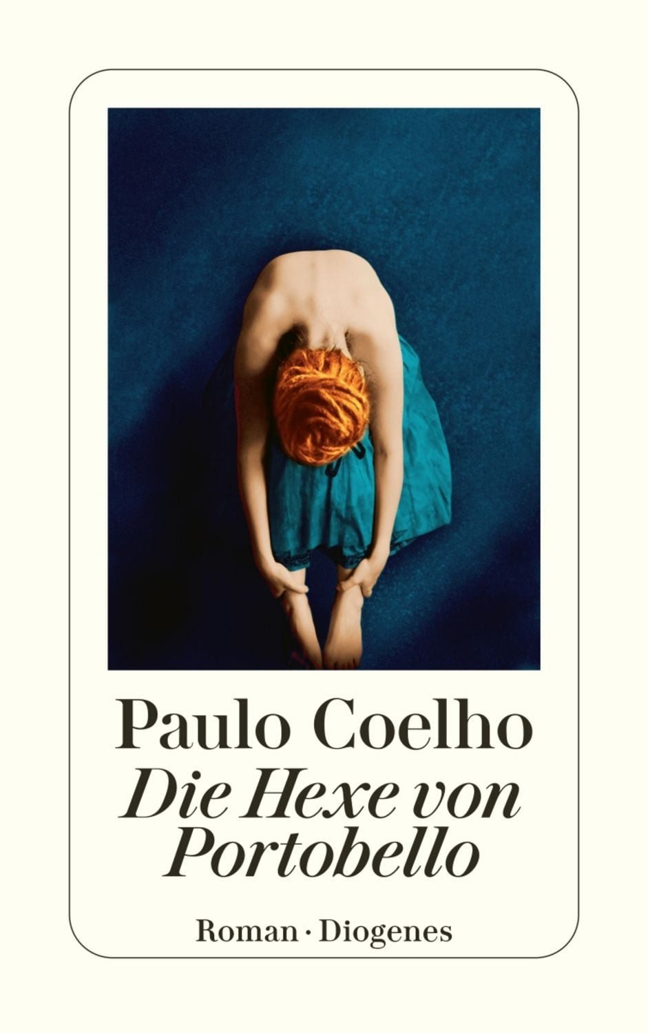 Die Hexe von Portobello / Paulo Coelho