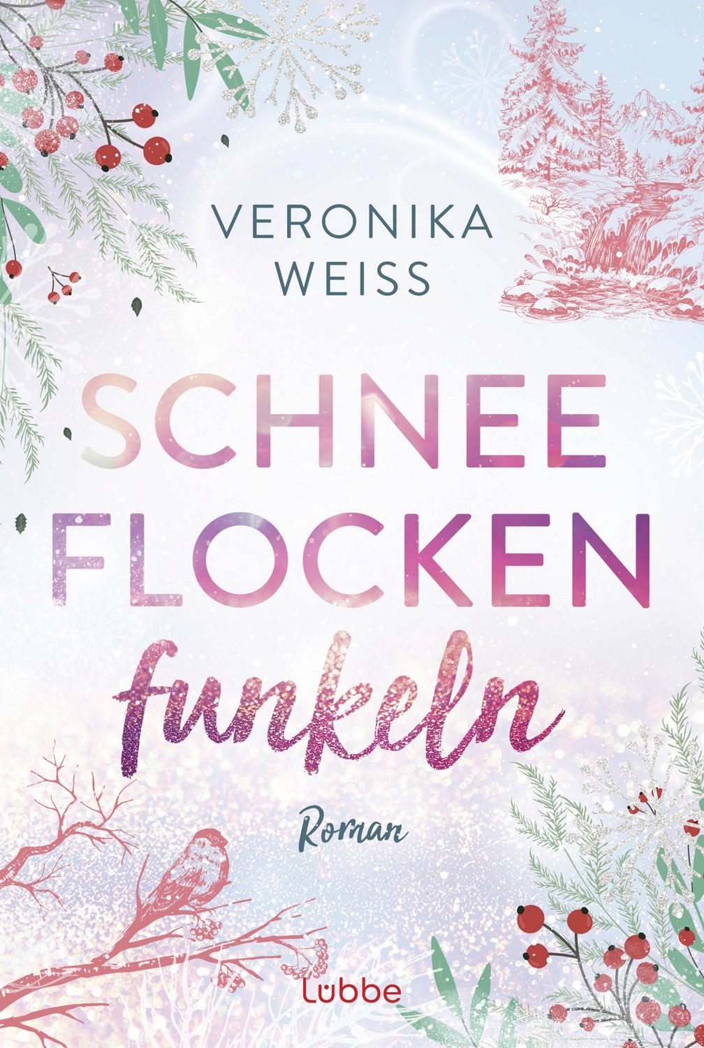 Schneeflockenfunkeln / Veronika Weiss