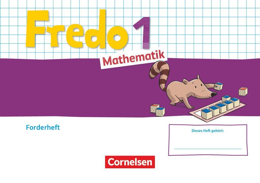 Schulbuch Fredo - Mathematik - Ausgabe A - 2021 - 1. Schuljahr Forderheft diverse
