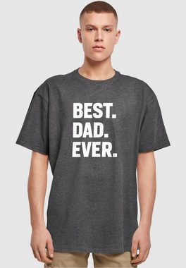 Merchcode T-Shirt Merchcode Herren Fathers Day - Best Dad Ever Heavy Oversize Tee (1-tlg)