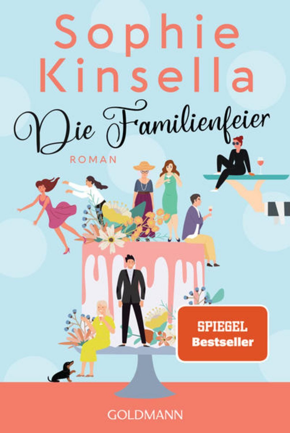 Die Familienfeier / Sophie Kinsella