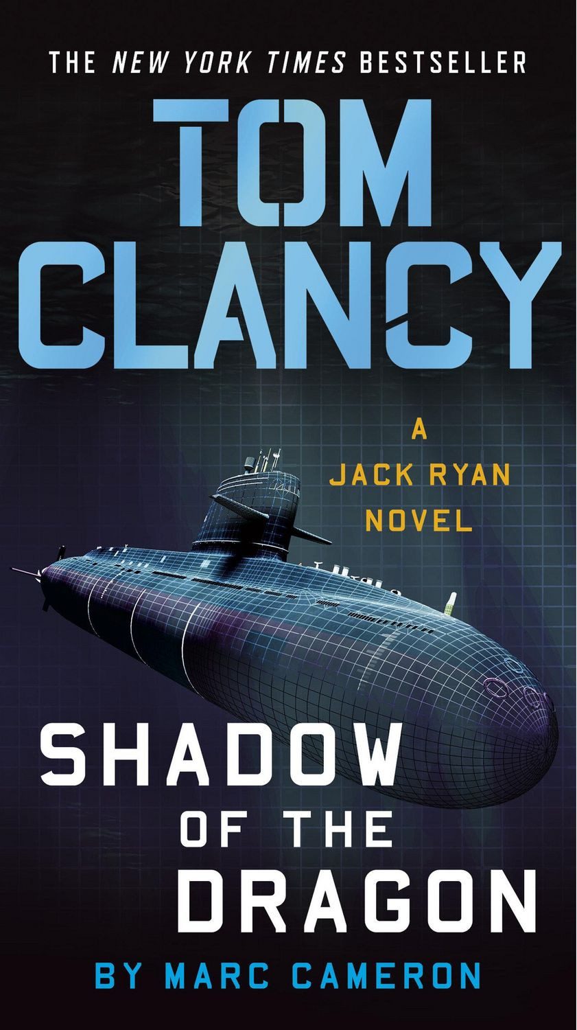 Tom Clancy's Shadow of the Dragon / Marc Cameron
