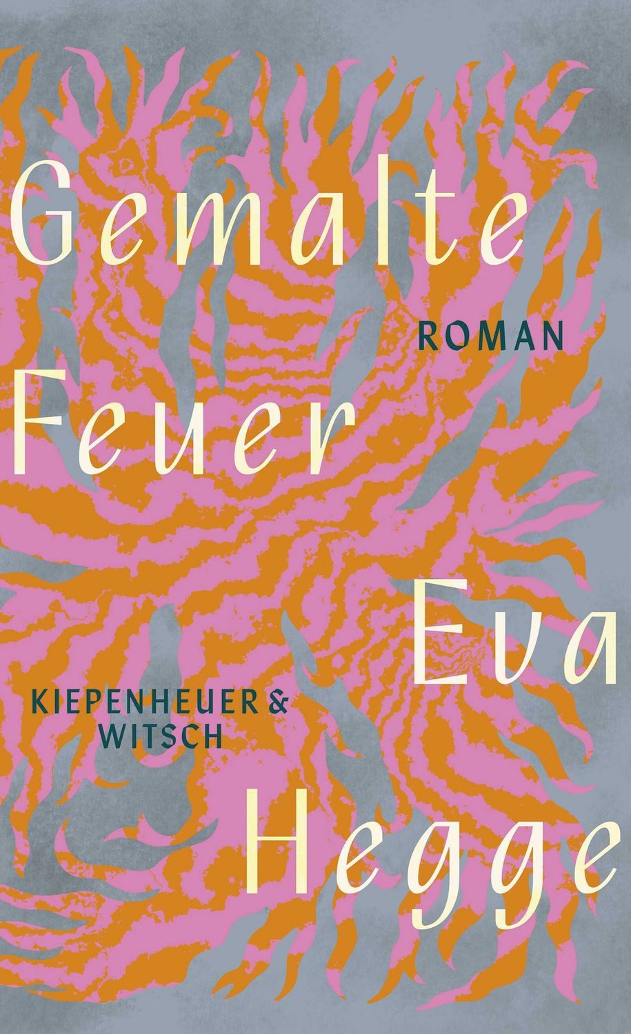 Gemalte Feuer / Eva Hegge
