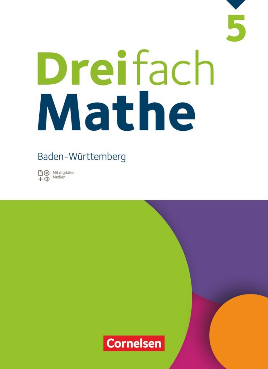 Dreifach Mathe - Baden-Württemberg - 5. Schuljahr / Yvonne Jasmin Stricker, Alexander Lauer, Annika Neugebauer, Michèle Grebe, Sabrina vom Stein