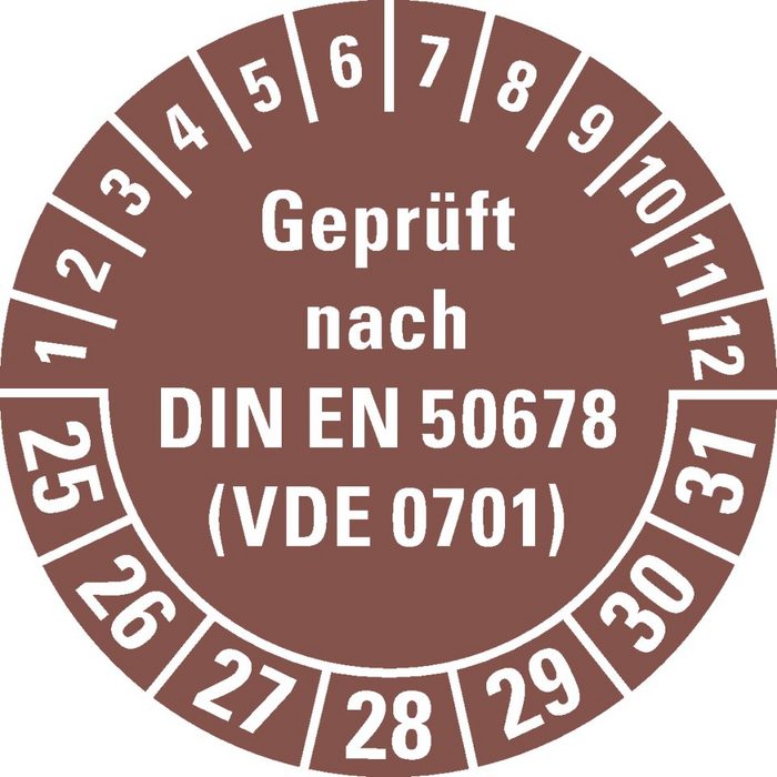 Dreifke Hinweisschild Dreifke® Prüfplakette geprüft nach DIN EN 50678(VDE 0701) 25-31 braun Dokumentenfolie Ø 30mm 500/Roll