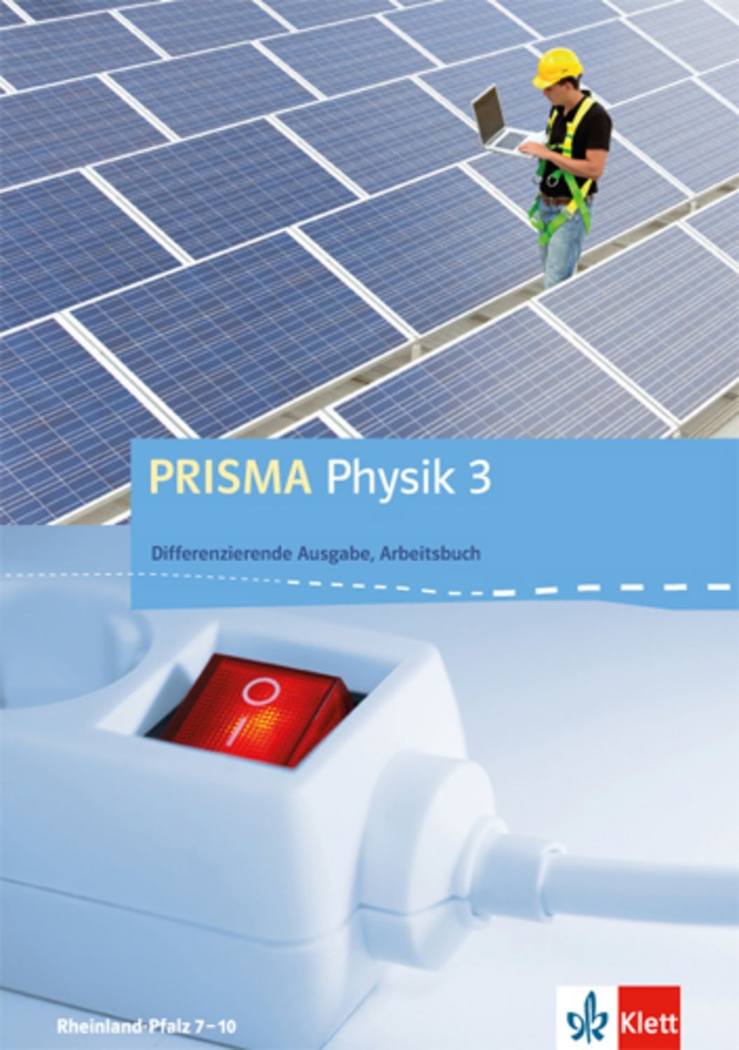 PRISMA Physik 3. Differenzierende Ausgabe Rheinland-Pfalz / diverse