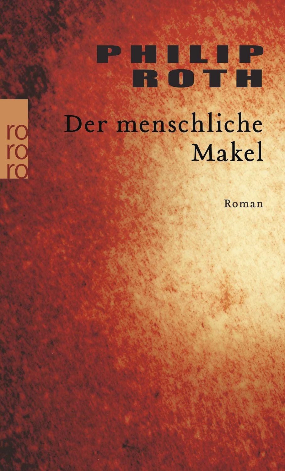 Der menschliche Makel / Philip Roth