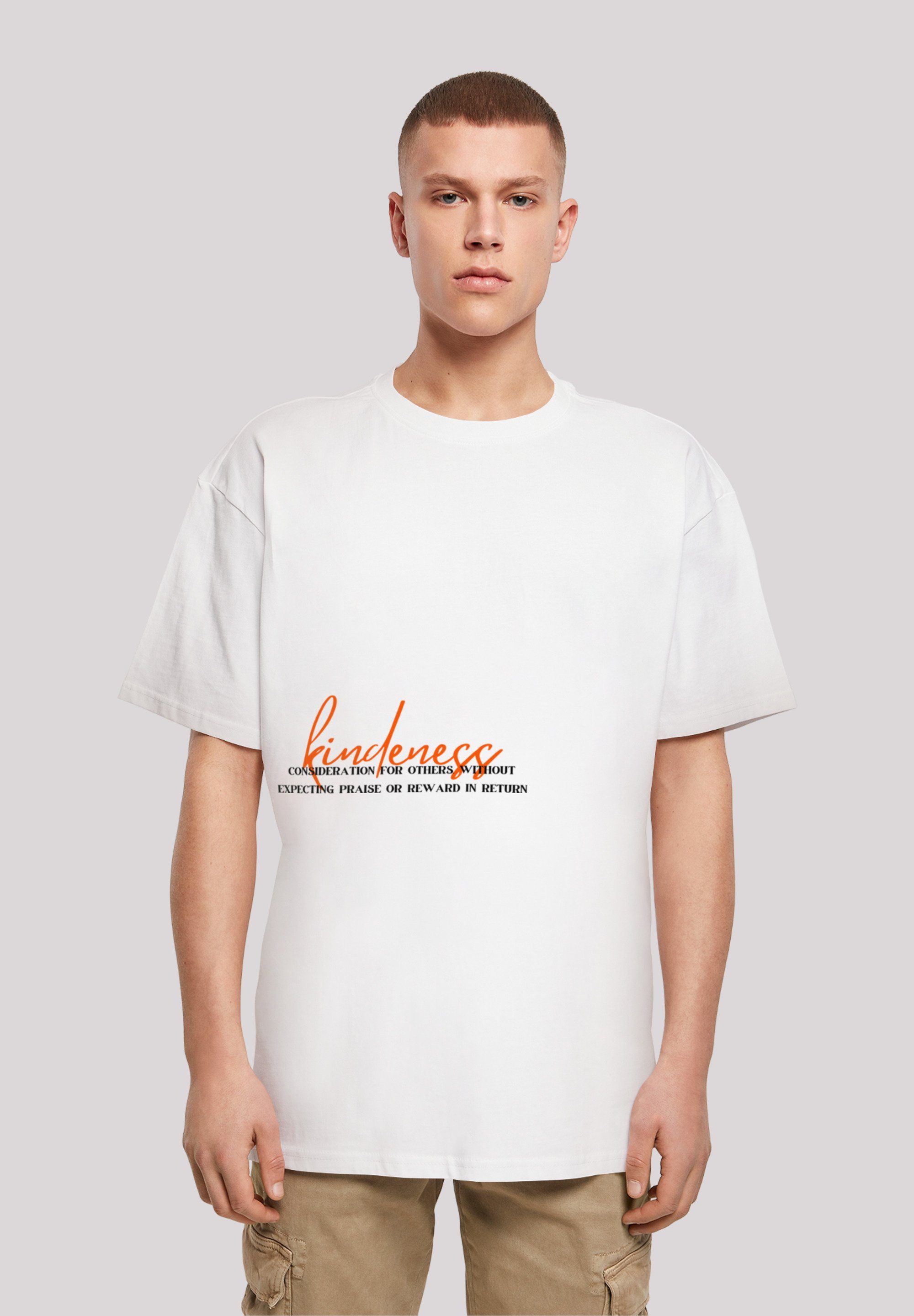F4NT4STIC T-Shirt kindness OVERSIZE TEE Print weiß