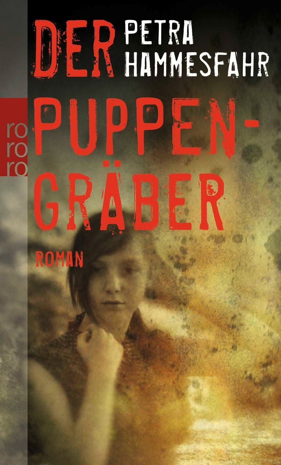 Der Puppengräber / Petra Hammesfahr