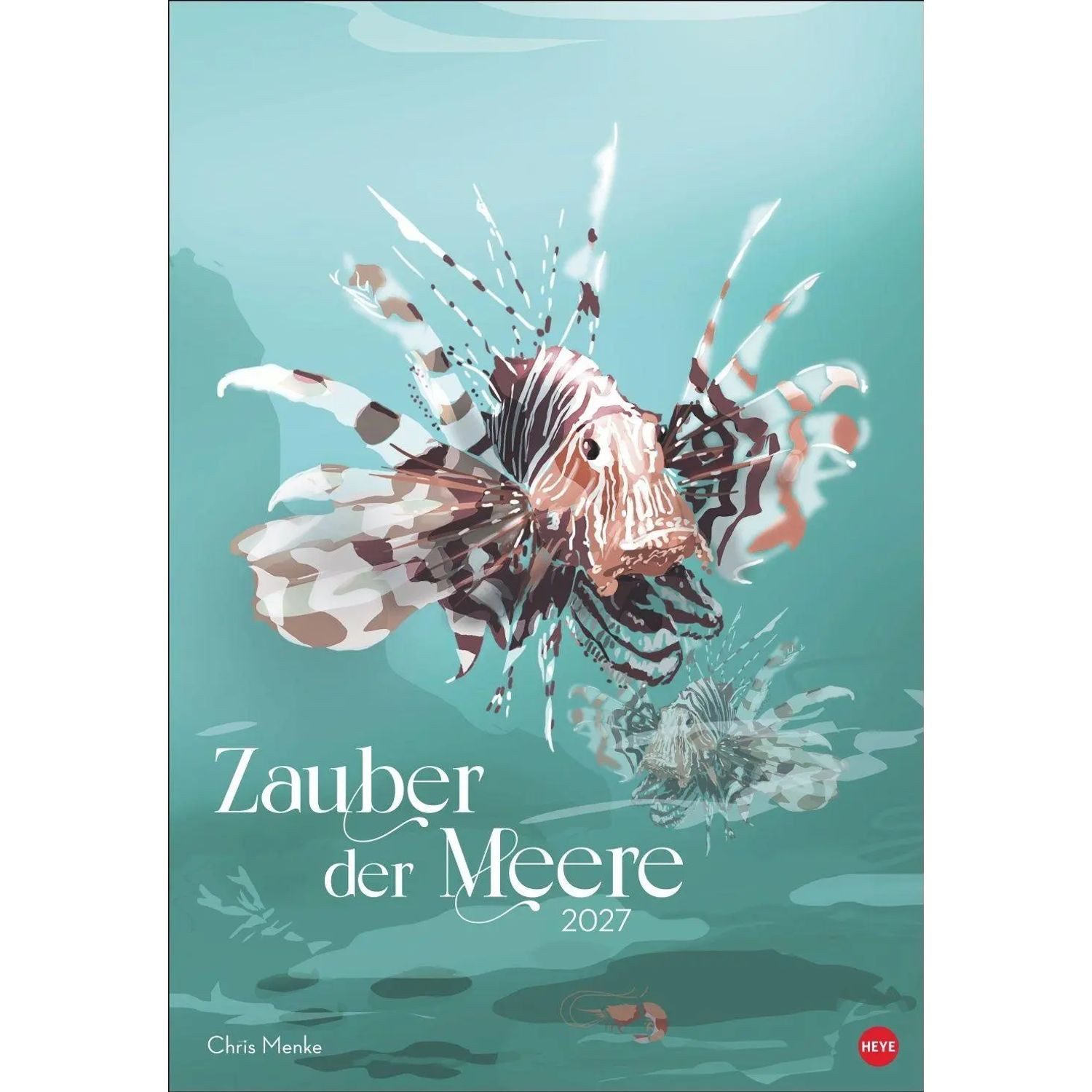 HEYE Wandkalender Zauber der Meere Posterkalender 2027