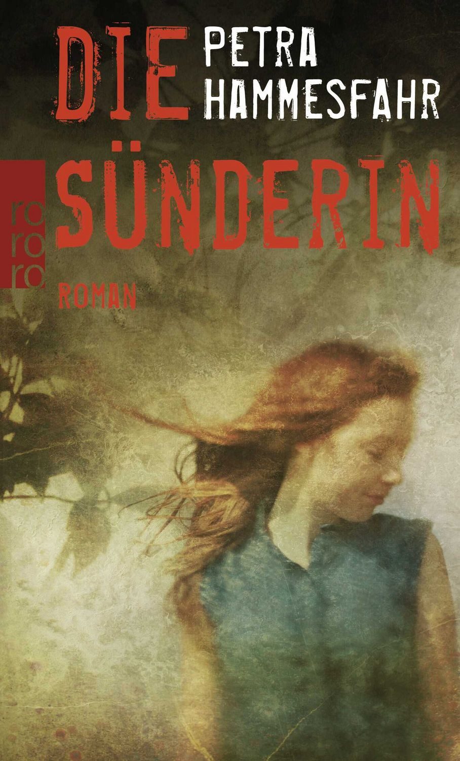 Die Sünderin / Petra Hammesfahr