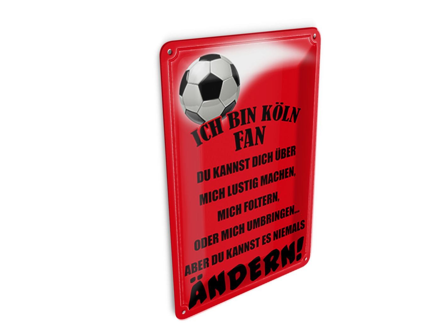 Femer GmbH Postkarte Spruch 10x14cm ich bin Köln Fan Fußball, unfrankiert