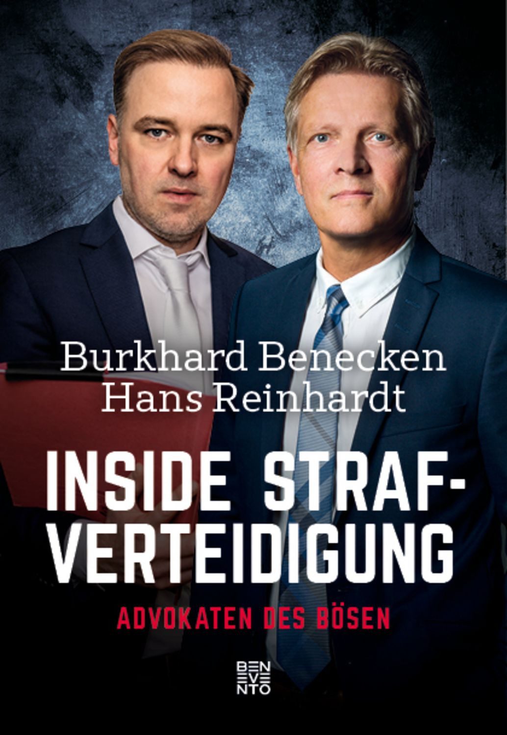 Inside Strafverteidigung / Burkhard Benecken, Hans Reinhardt