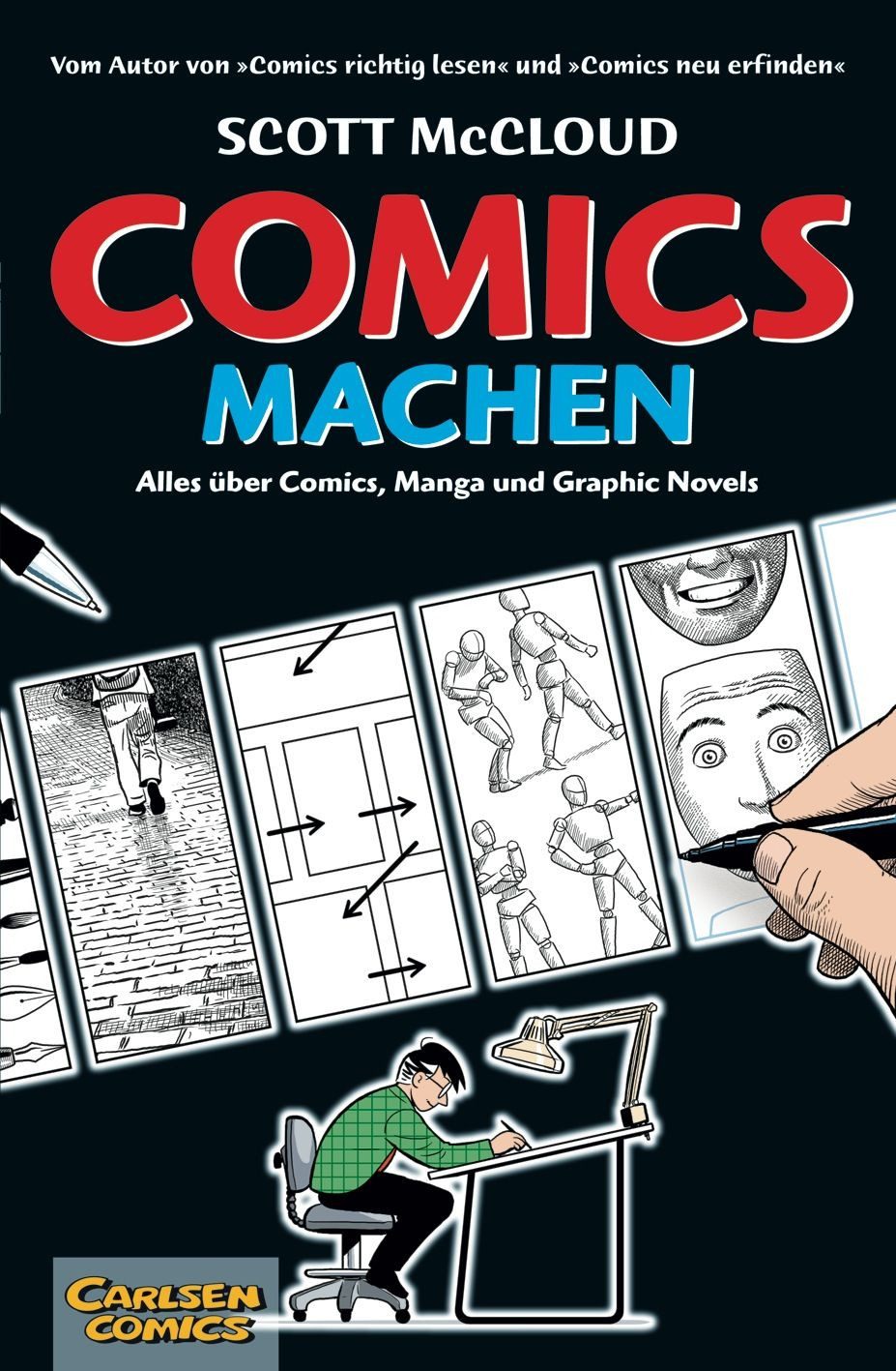 Comics machen / Scott McCloud, Alles über Comics, Manga und Graphic Novels