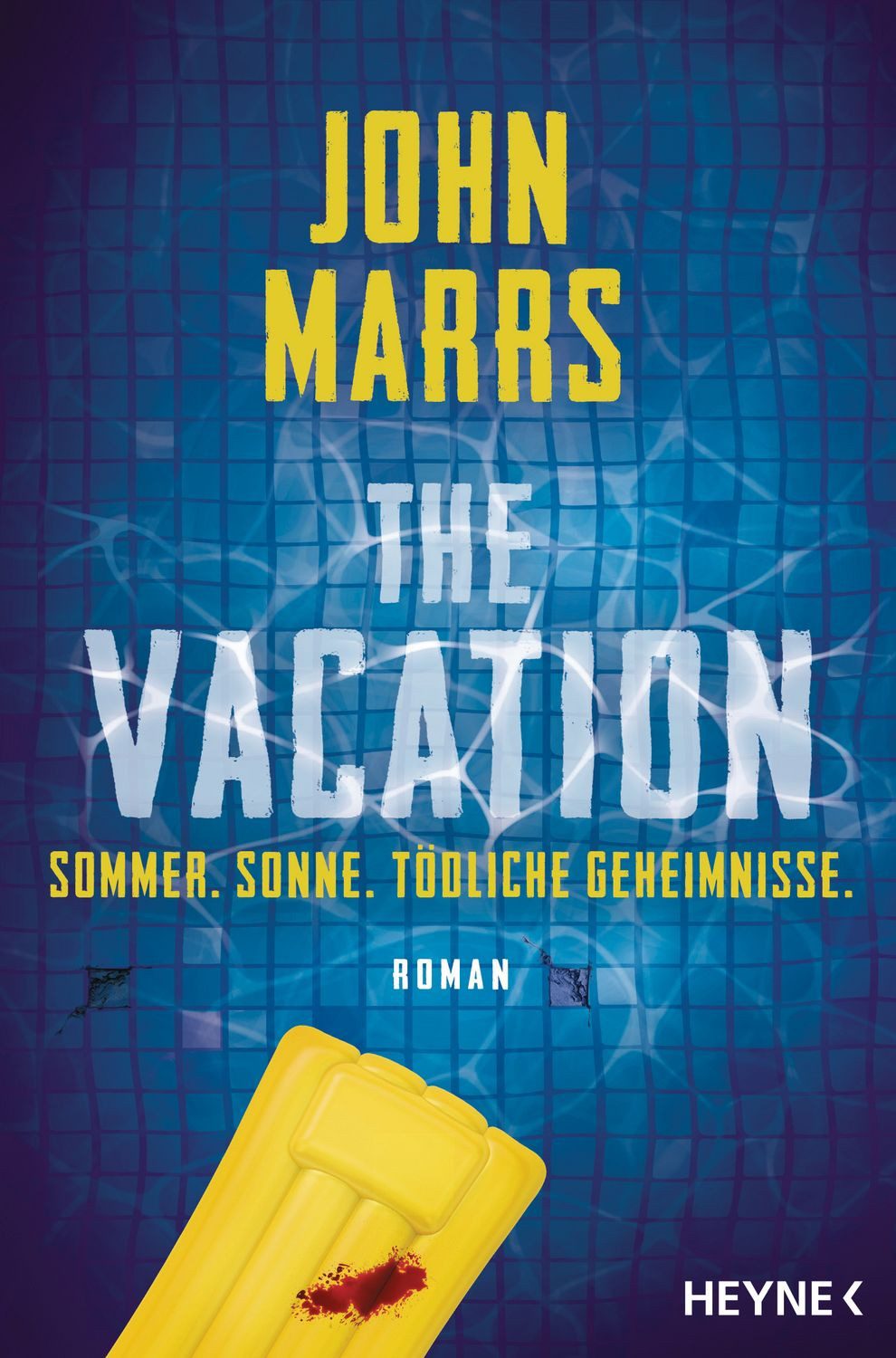 The Vacation Roman / John Marrs, Roman, X