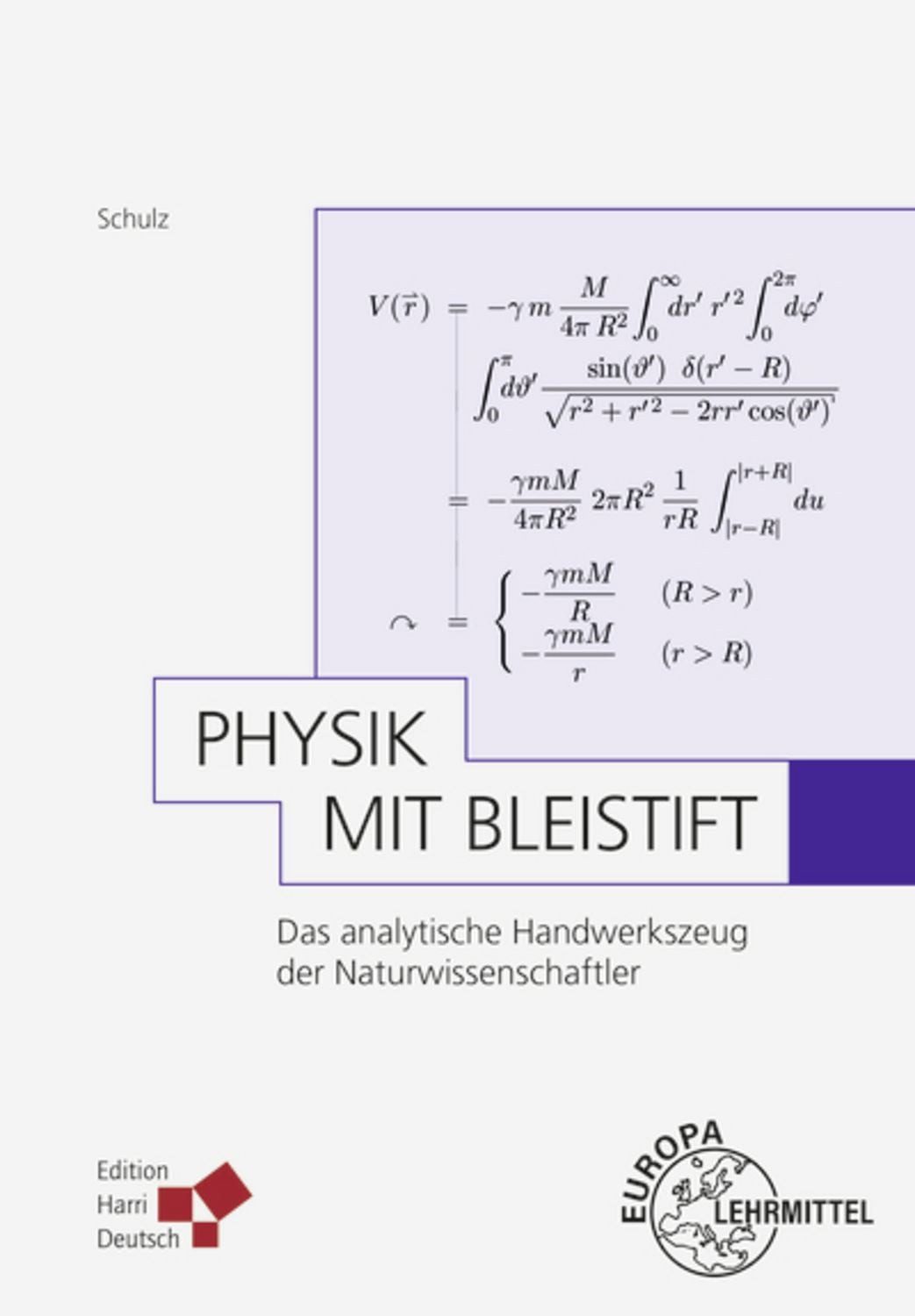 Physik mit Bleistift / Hermann Schulz