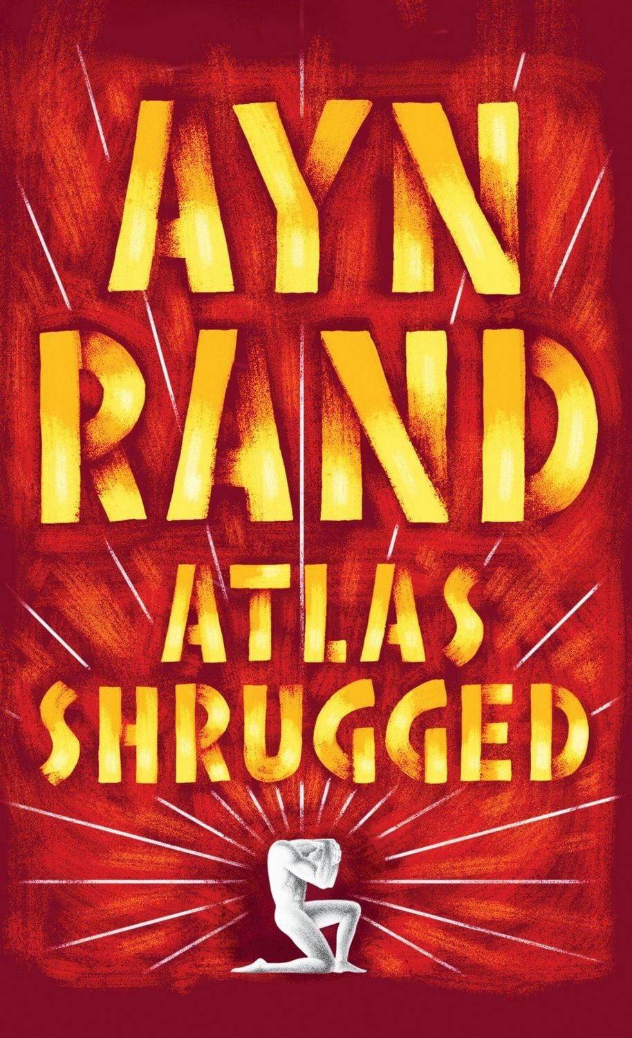 Atlas Shrugged / Ayn Rand