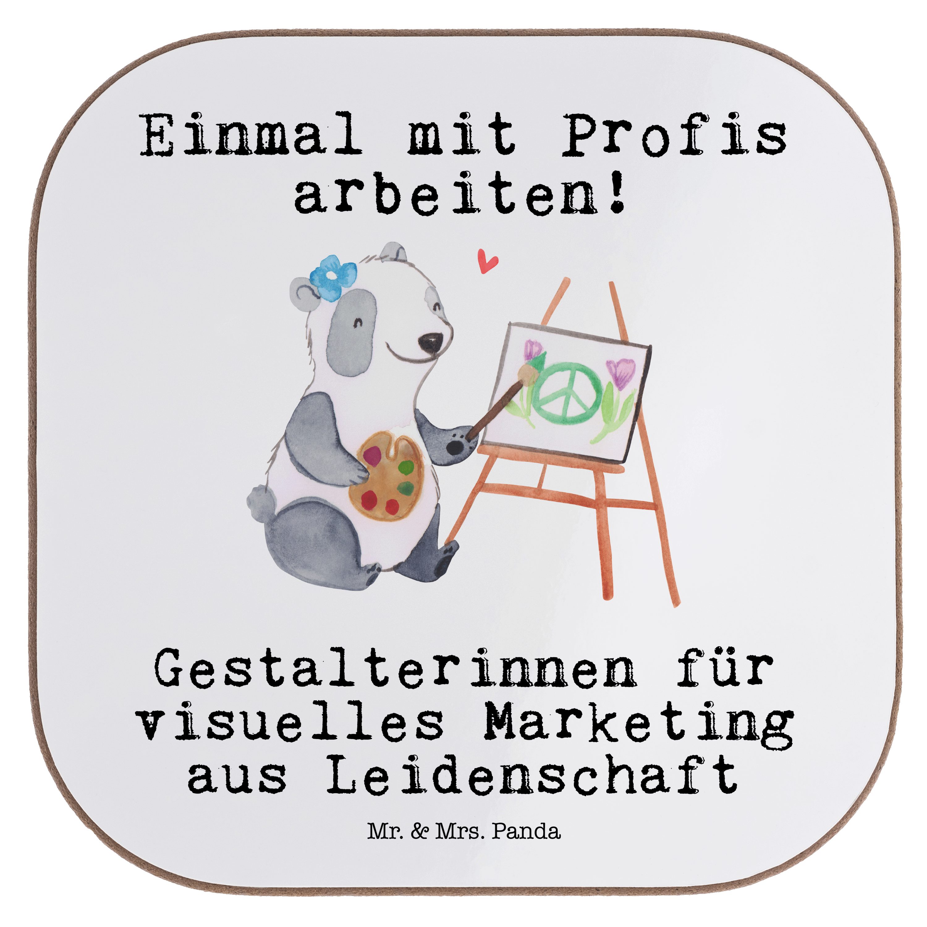 1-tlg. Panda für Mr. Leidenschaft visuelles - Marketing - Weiß & Gestalterinnen Gesc, Getränkeuntersetzer aus Mrs.
