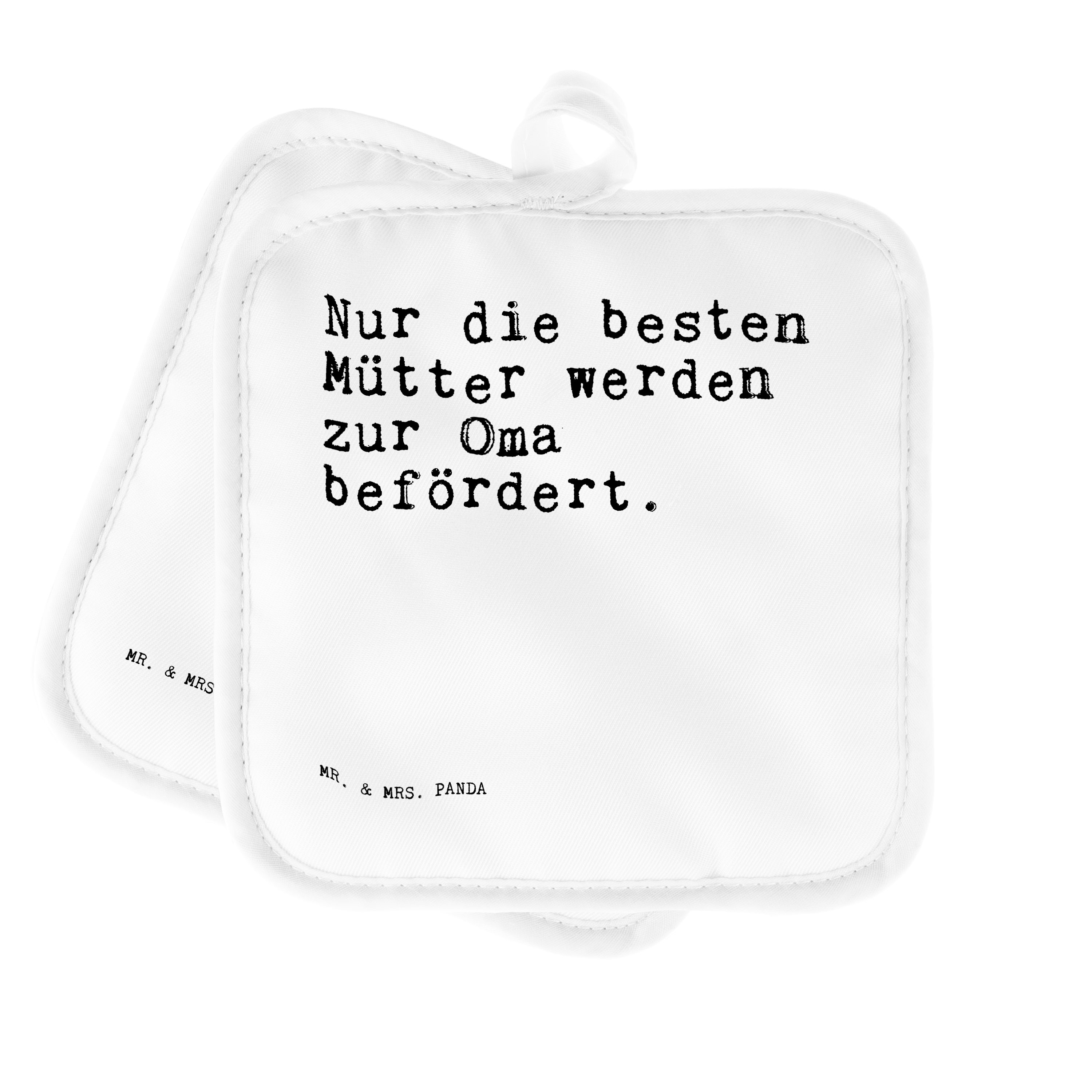 Mr. & Mrs. Panda Topflappen Nur die besten Mütter... - Weiß - Geschenk, Mama Geschenk, Topfunters, (1-tlg)