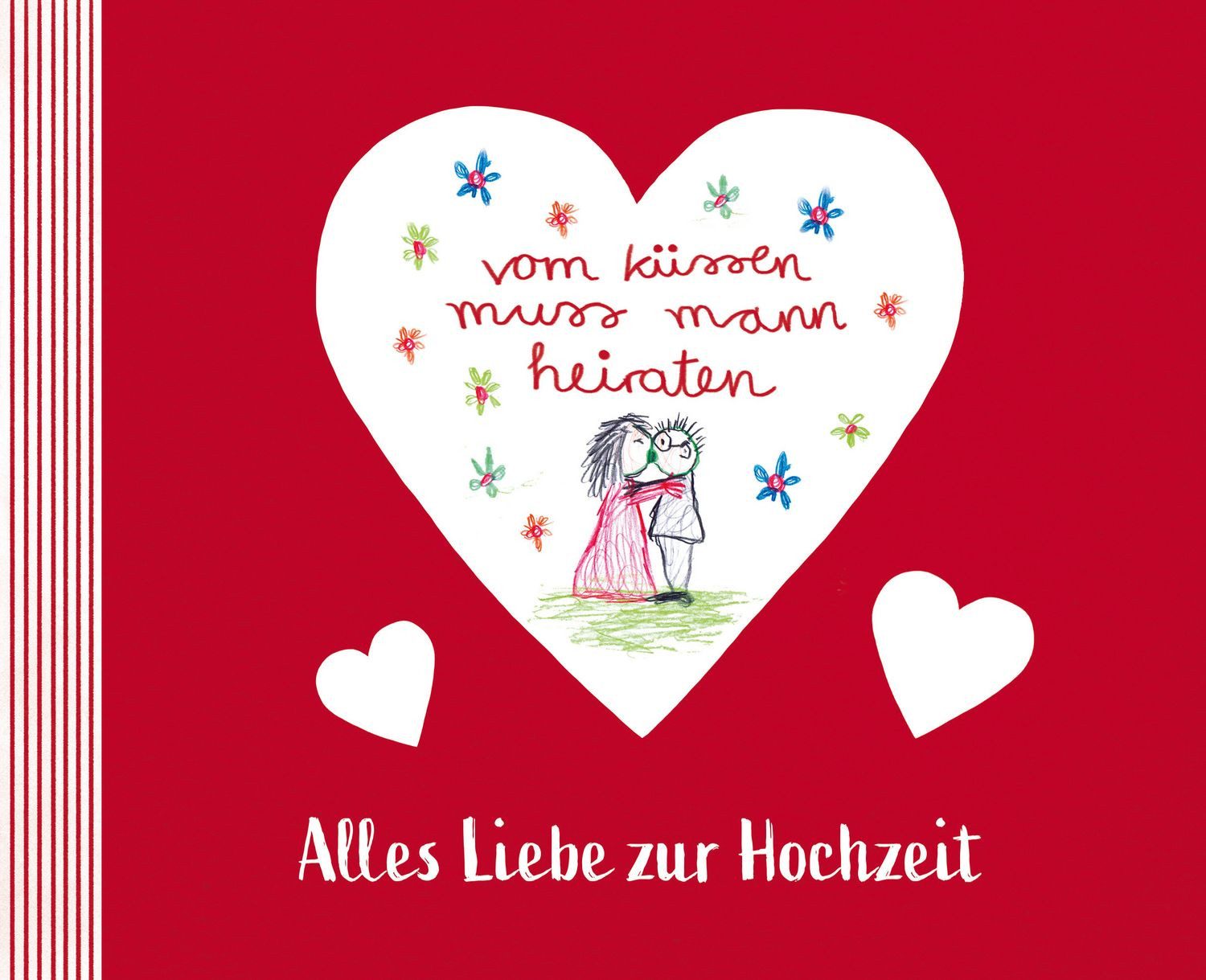 vom küssen muss mann heiraten / diverse