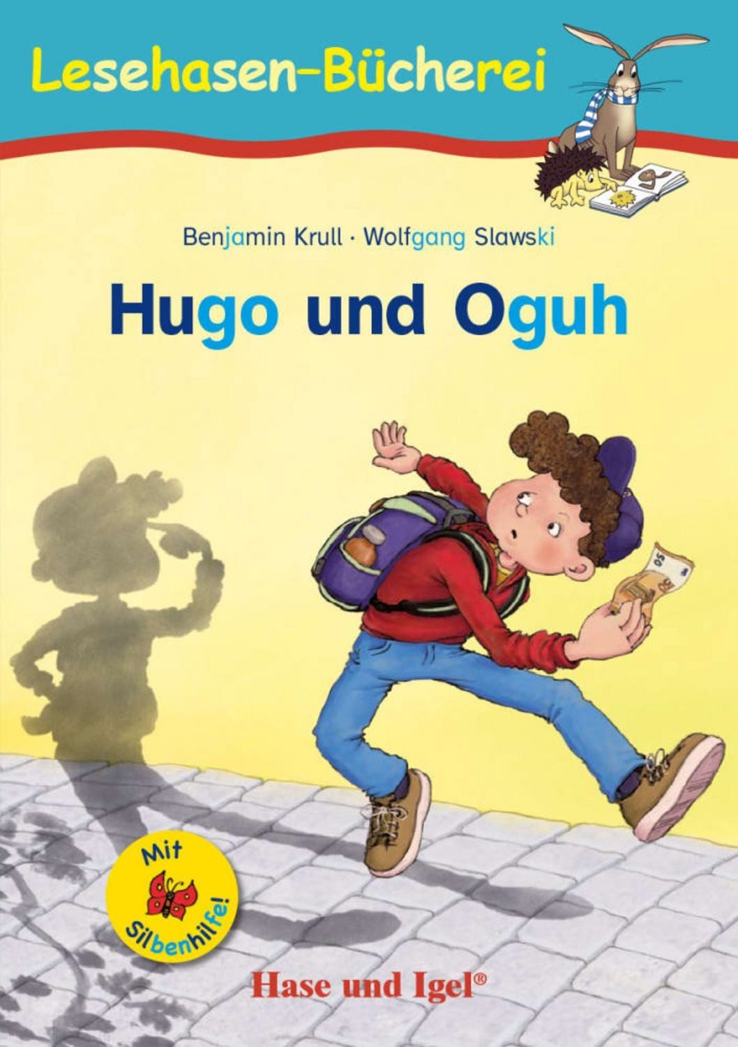 Hugo und Oguh / Silbenhilfe / Benjamin Krull