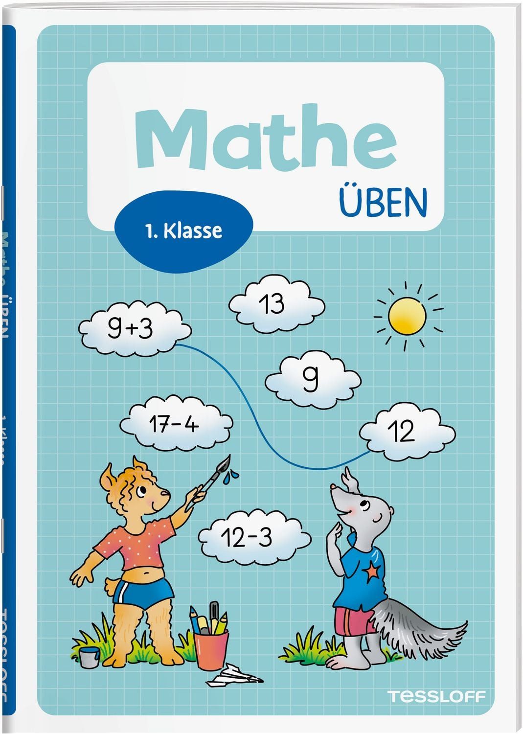Mathe üben. 1. Klasse / Julia Meyer
