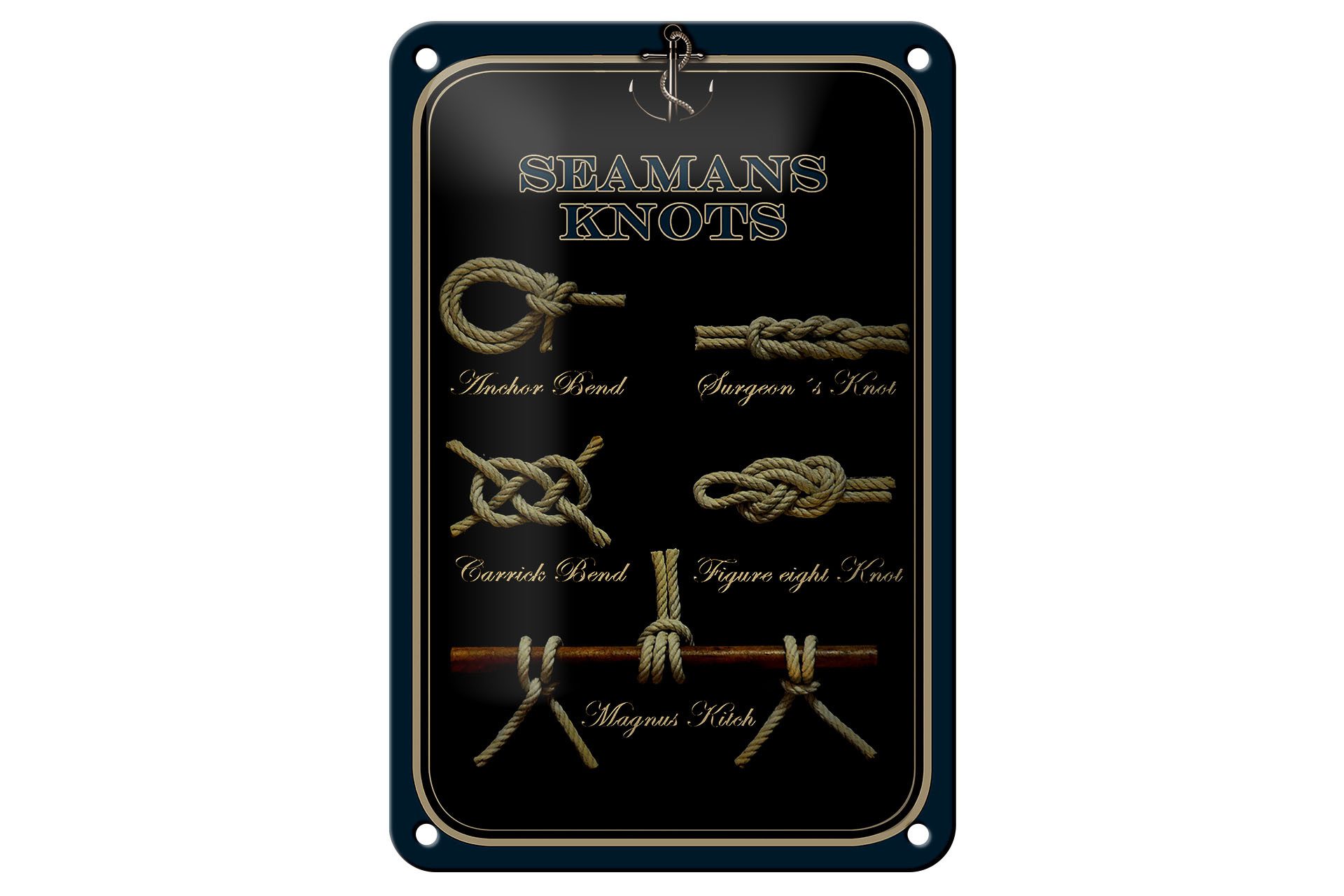 Metallschild Spruch 12x18cm Seamans Knots Seemannsknoten