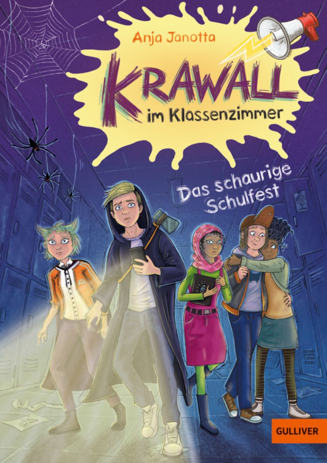 Krawall im Klassenzimmer - Das schaurige Schulfest / Anja Janotta