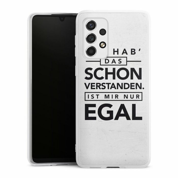 DeinDesign Handyhülle Sprüche Statement Schon verstanden Samsung Galaxy A33 5G Silikon Hülle Bumper Case Handy Schutzhülle