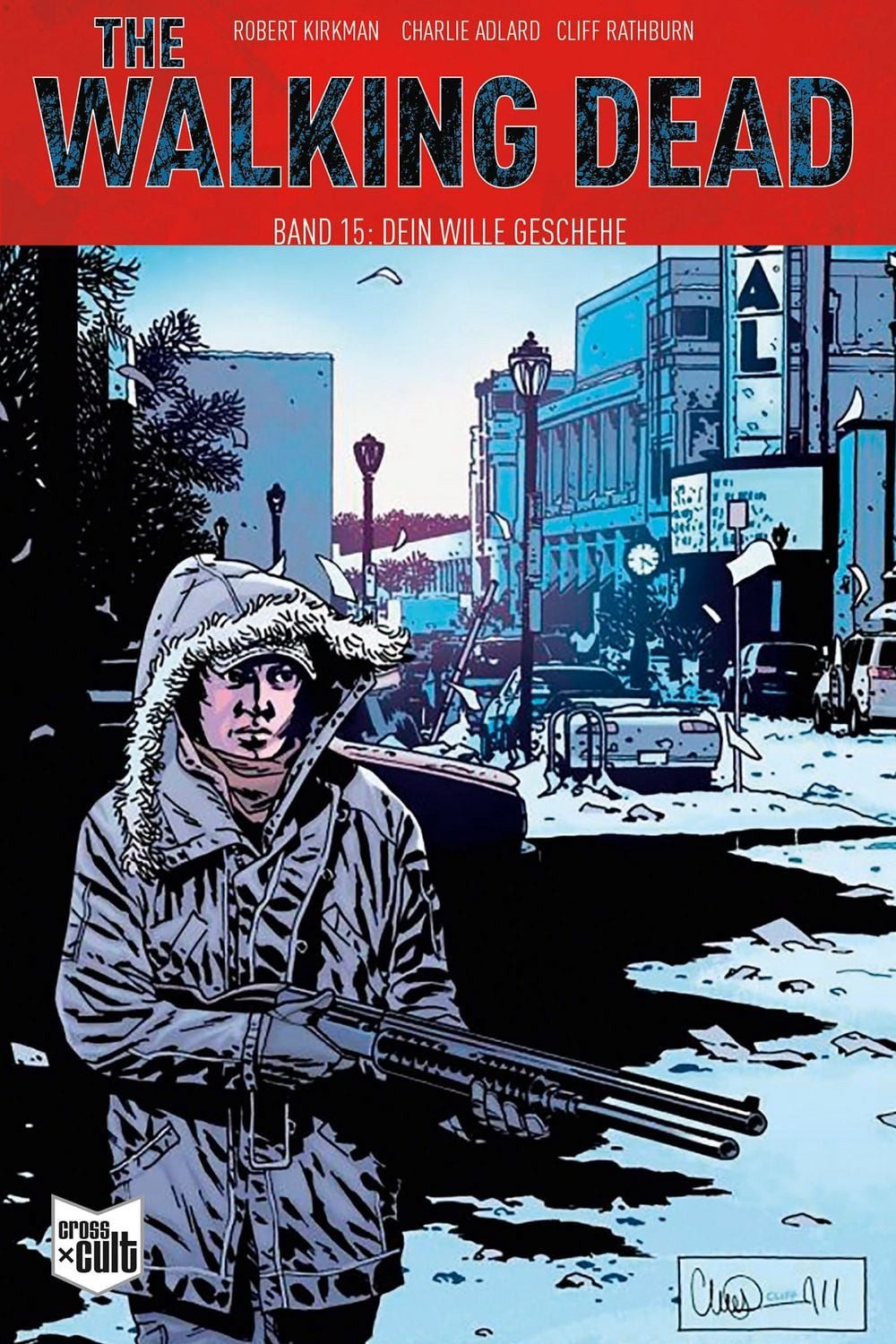 The Walking Dead Softcover 15 / Robert Kirkman