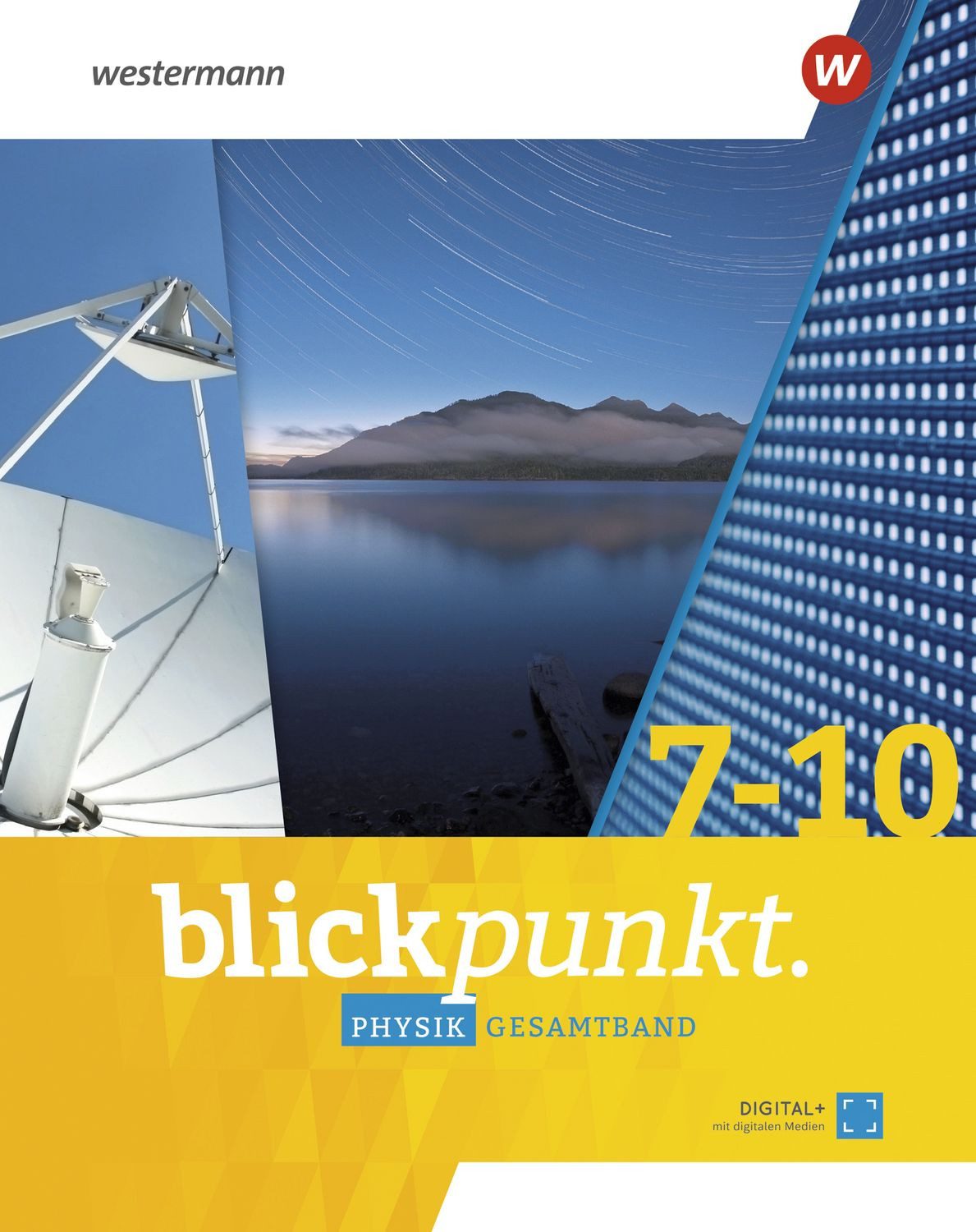 Blickpunkt Physik - Ausgabe 2022 für Hessen und Rheinland-Pfalz / diverse