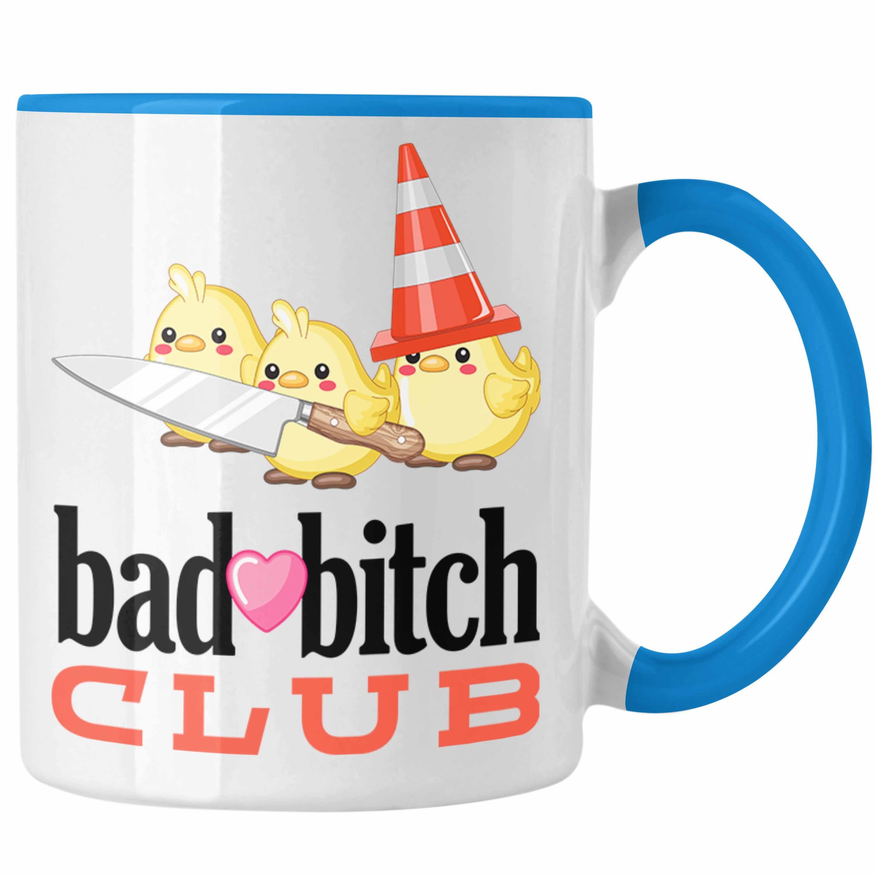 Trendation Tasse Geschenk Blau Frauen - Trendation Ju Tasse Bad Lustige Club Bit** Tasse für