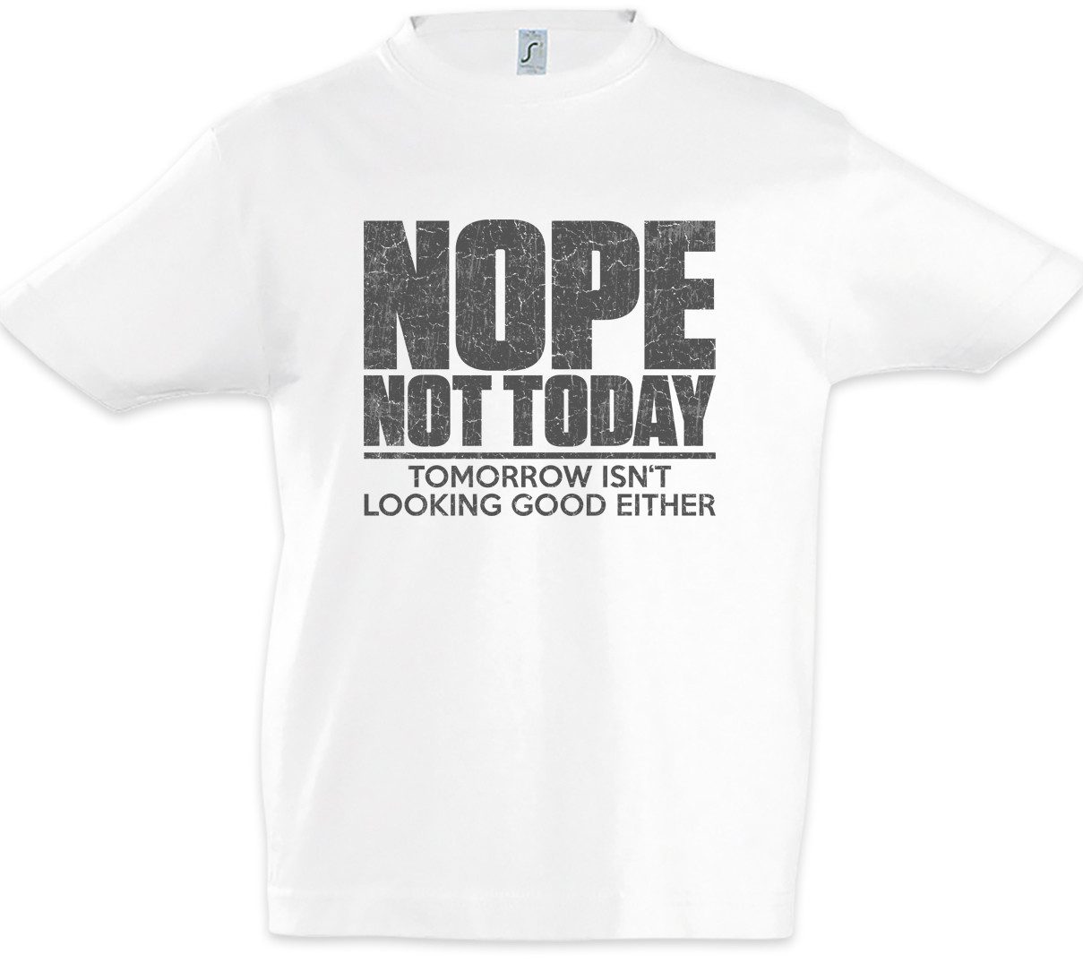 Print-Shirt Nope Not Today Kinder T-Shirt Gamer Gaming Video RPG Roleplay PC Admin