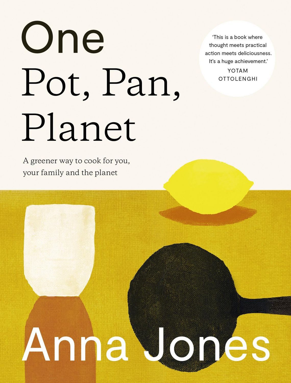 One: Pot, Pan, Planet / Anna Jones