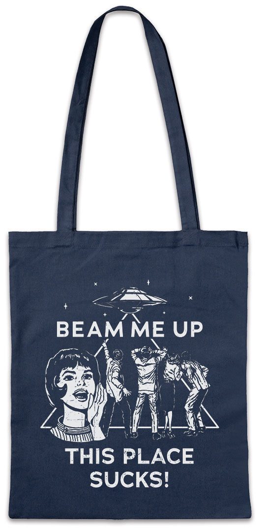 Urban Backwoods Beuteltasche Beam me Up This Pace Sucks Stofftasche Things günstig online kaufen