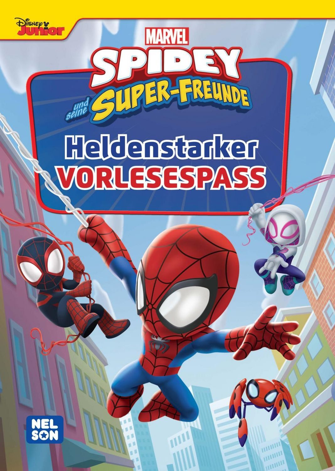 Spidey und seine Super-Freunde: Heldenstarker Vorlesespaß / diverse