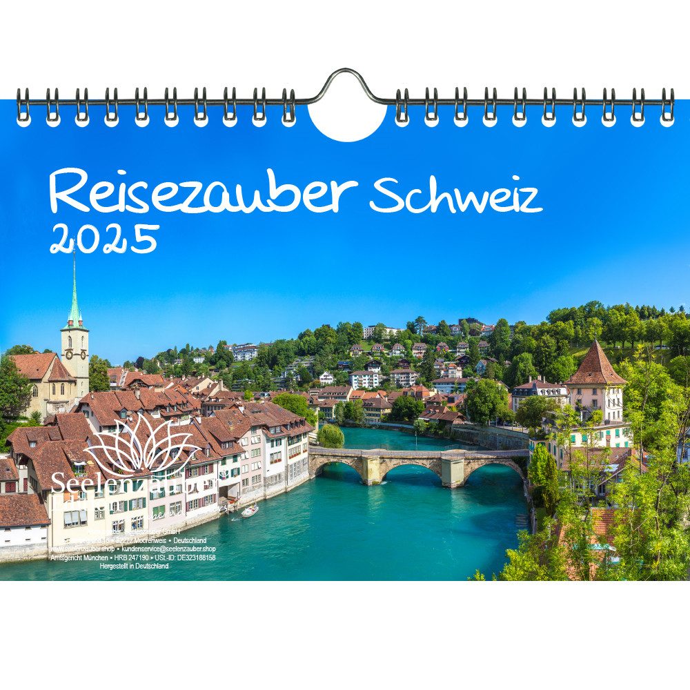 Seelenzauber Wandkalender Reisezauber Schweiz DIN A5 Kalender für 2025 Zürich Wandern Berge