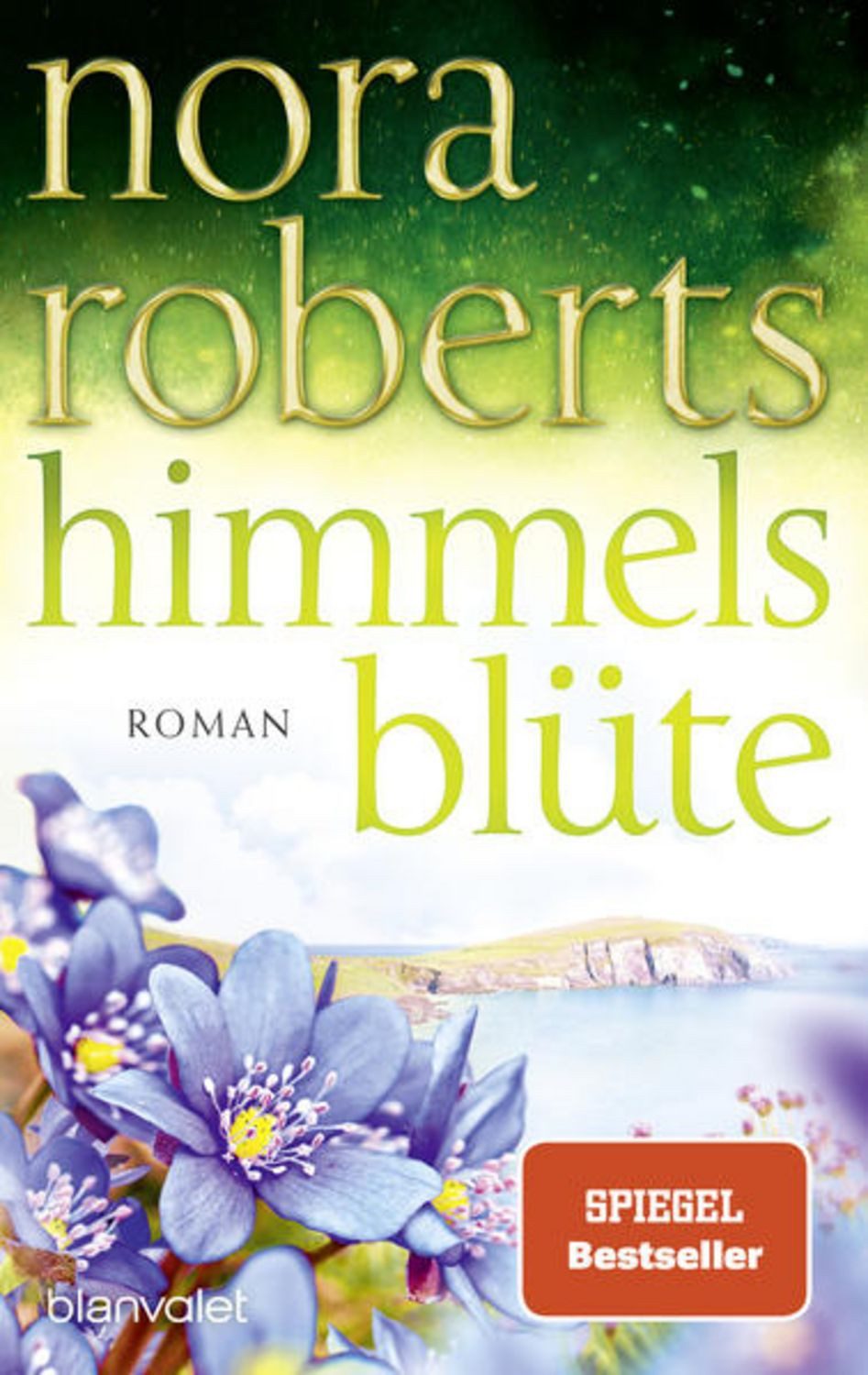 Himmelsblüte / Nora Roberts
