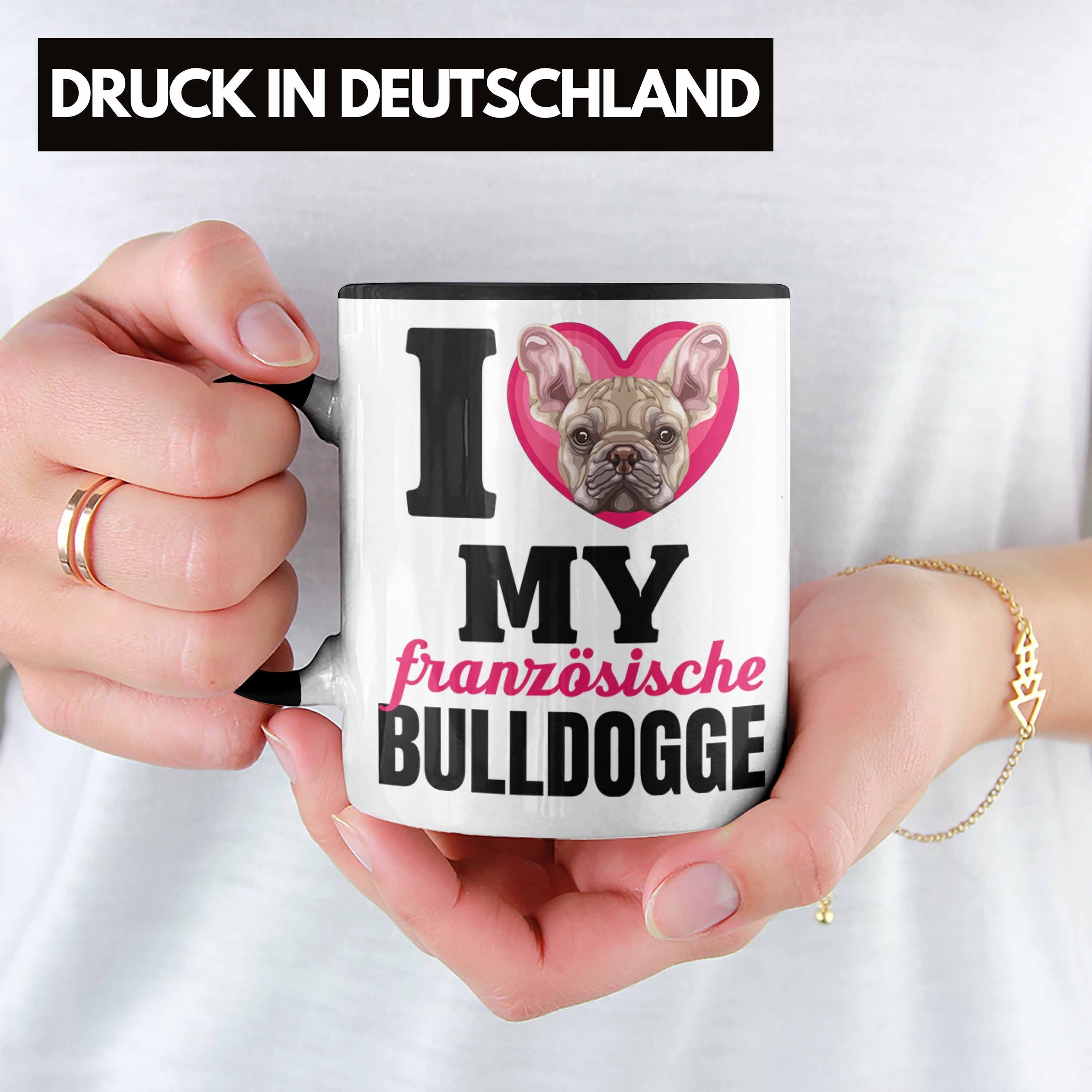 Trendation Tasse Französische Lustiger Tasse Bulldogge Spruch Besitzerin Schwarz Gesch Geschenk