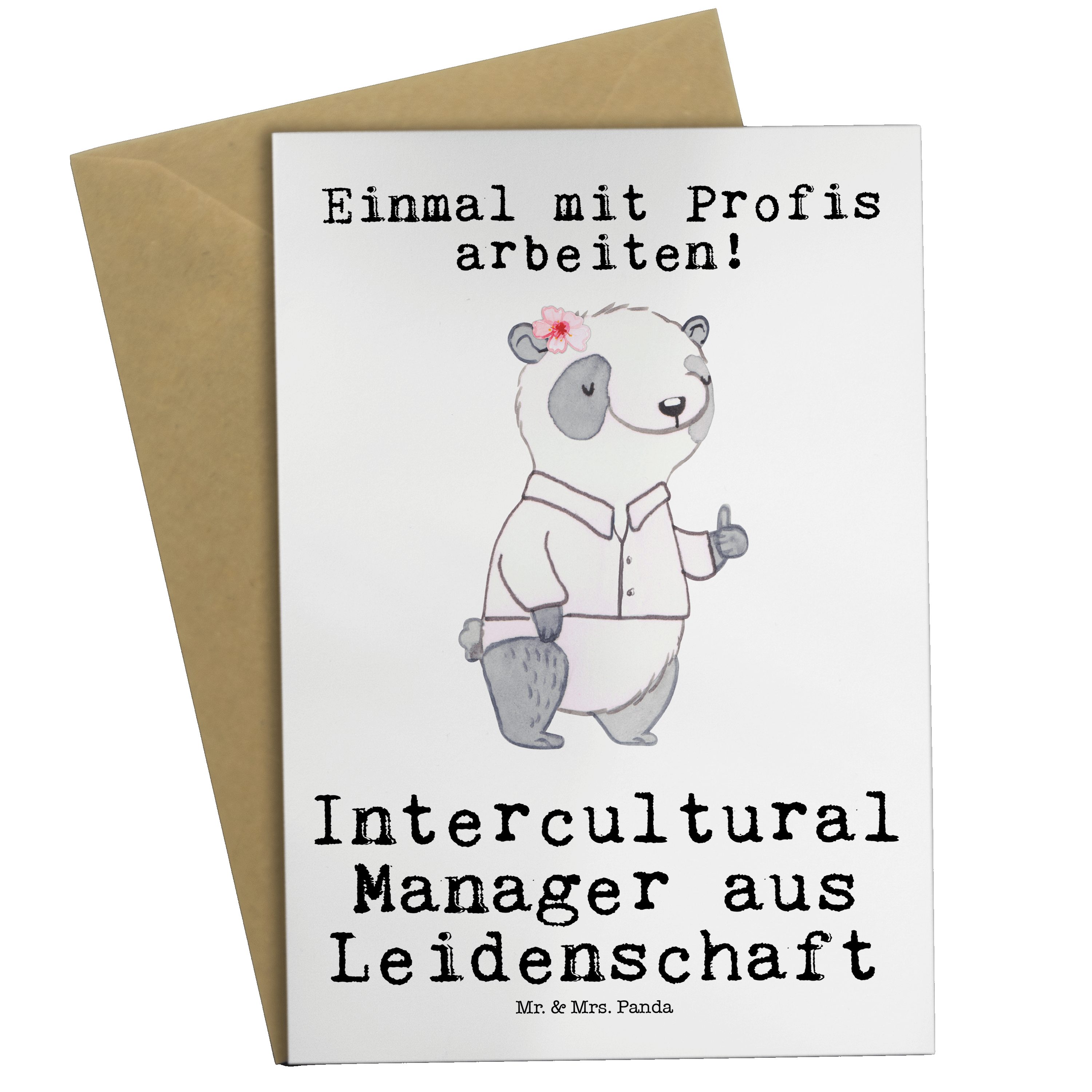 Mr. & Mrs. Panda Grußkarte Intercultural Manager Leidenschaft - Weiß - Geschenk, Rente, Geburtst, Hochglänzende Veredelung
