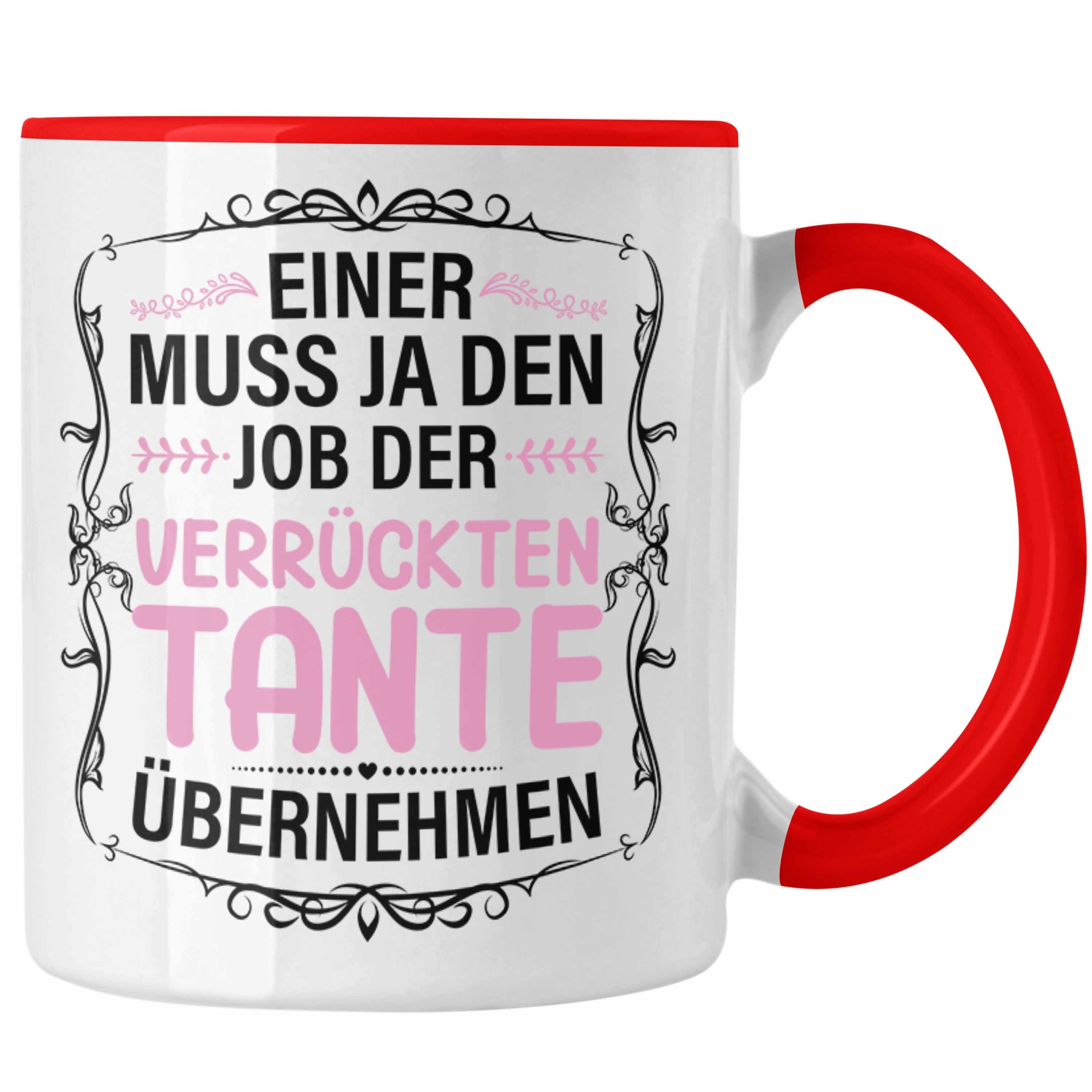 Trendation Tasse Trendation Lustig Spruch Geschenk Tasse Tante Verrückte - Rot