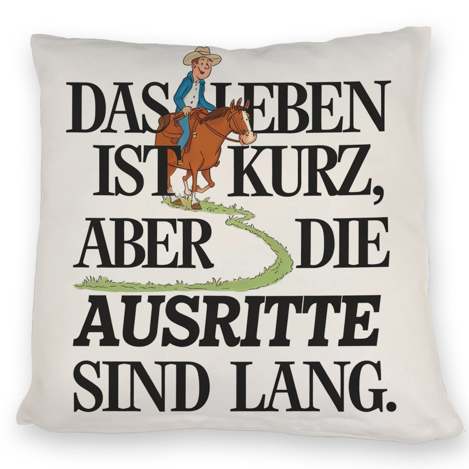 Dekokissen Reiter Spruch Kissen Ausritte sind lang