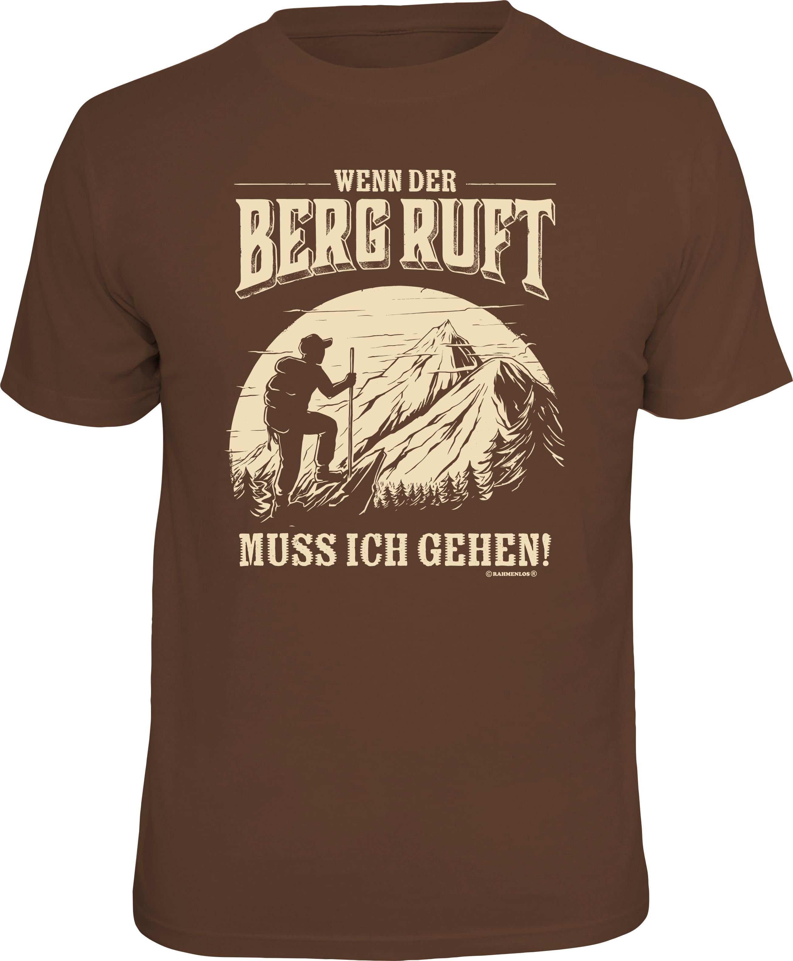 RAHMENLOS® T-Shirt für den Bergsteiger: Wenn der Berg ruft muss ich gehen!