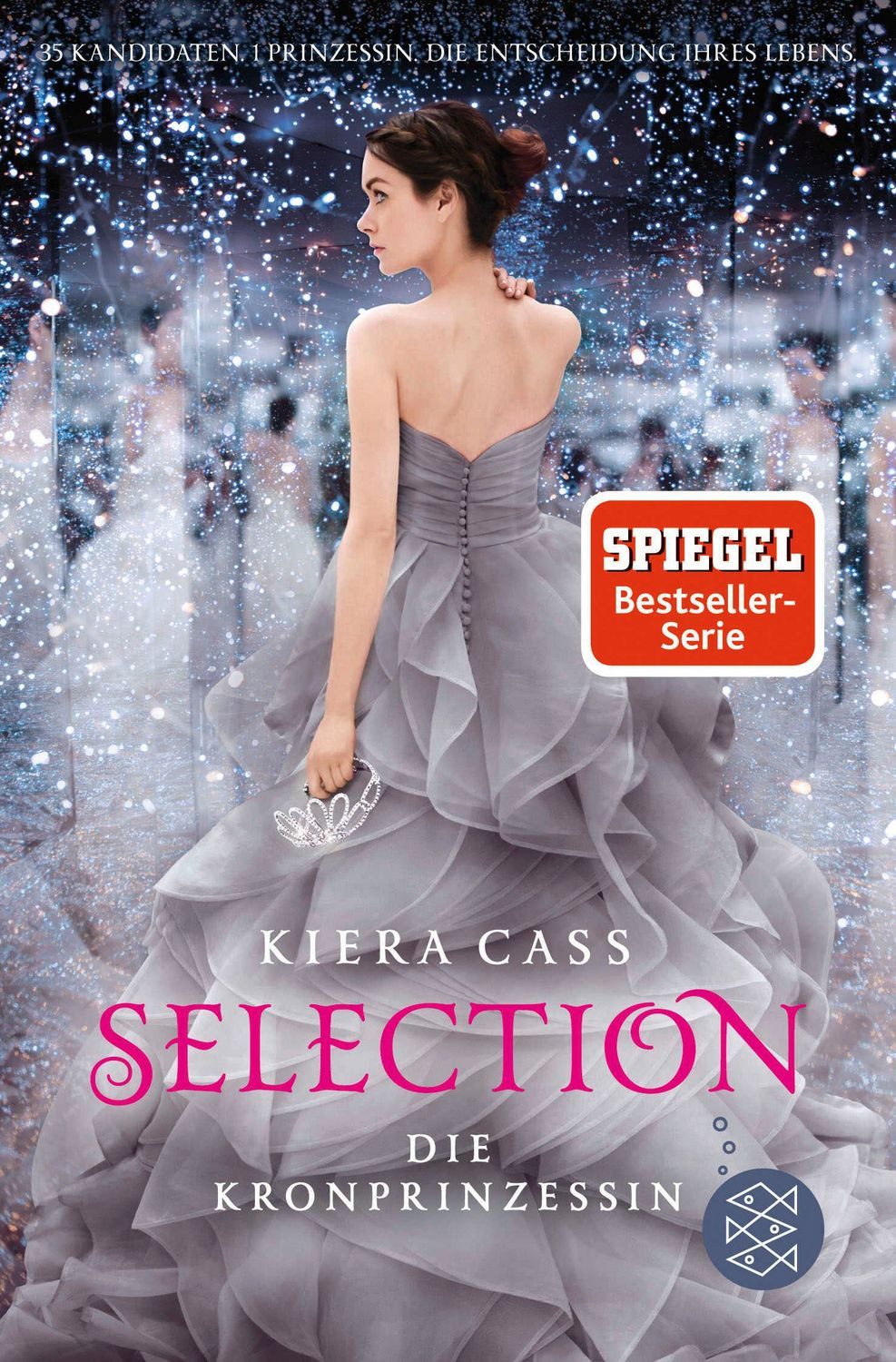 Die Kronprinzessin / Selection Band 4 / Kiera Cass