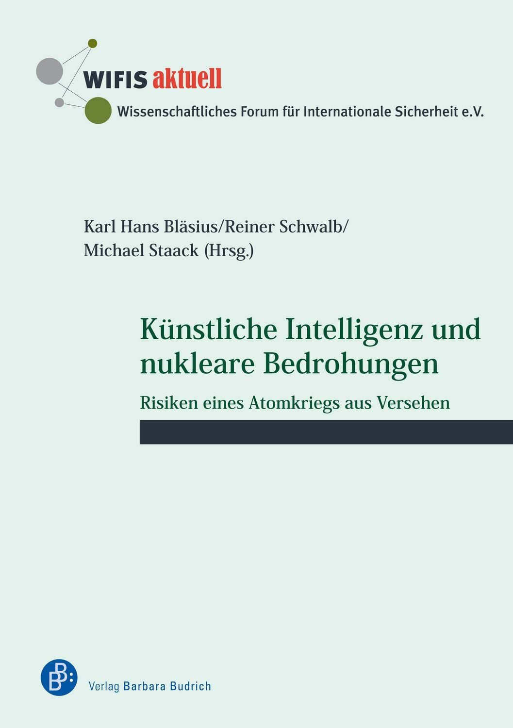 Künstliche Intelligenz und nukleare Bedrohungen / diverse