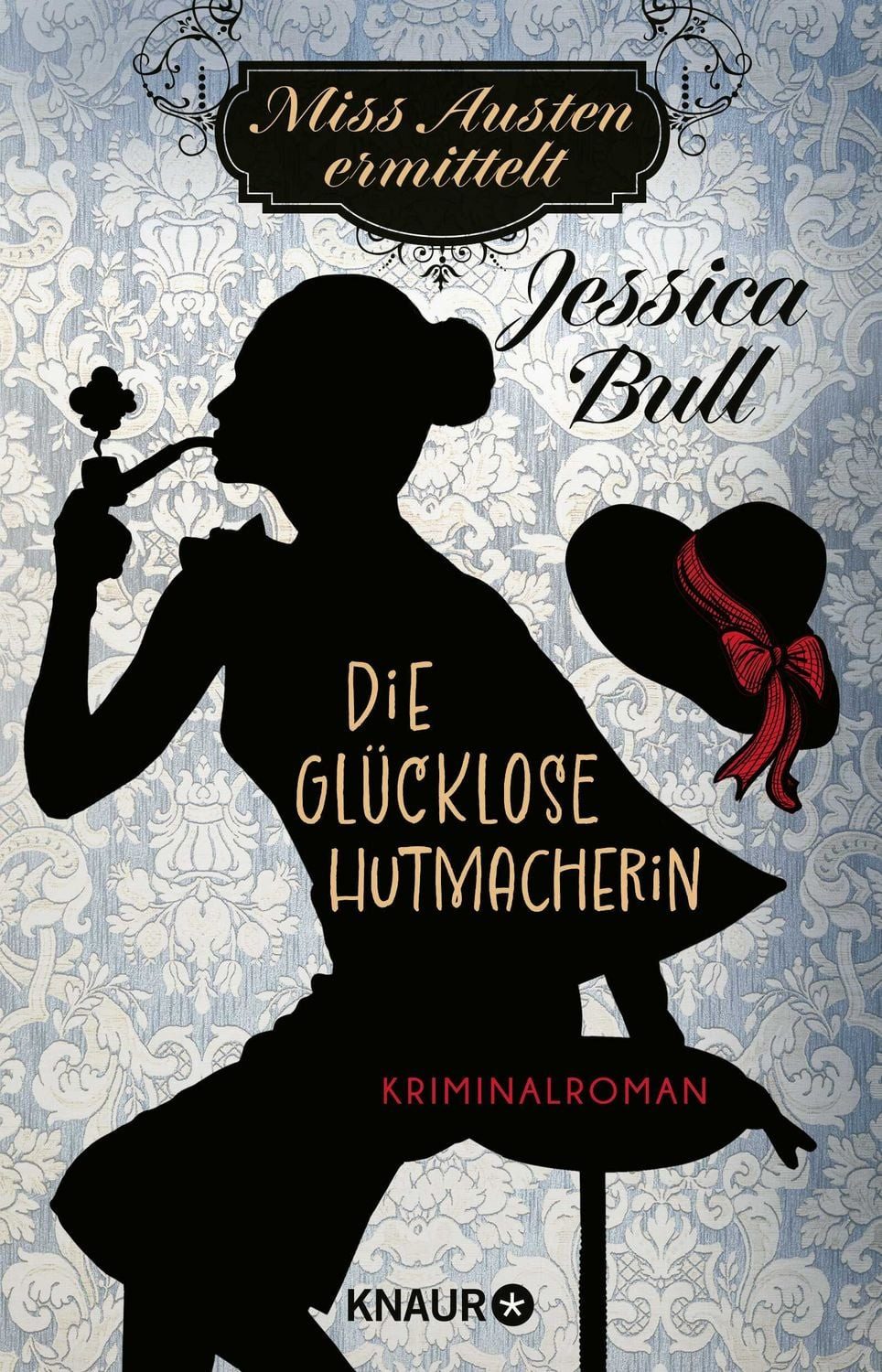 Miss Austen ermittelt. Die glücklose Hutmacherin / Jessica Bull, Kriminalroman, Cosy Crime meets Regency Romance